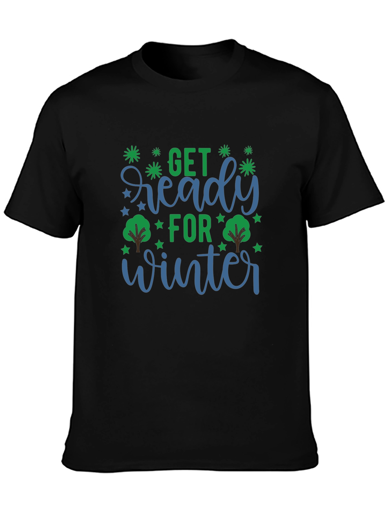 Get Ready For Winter T-Shirt