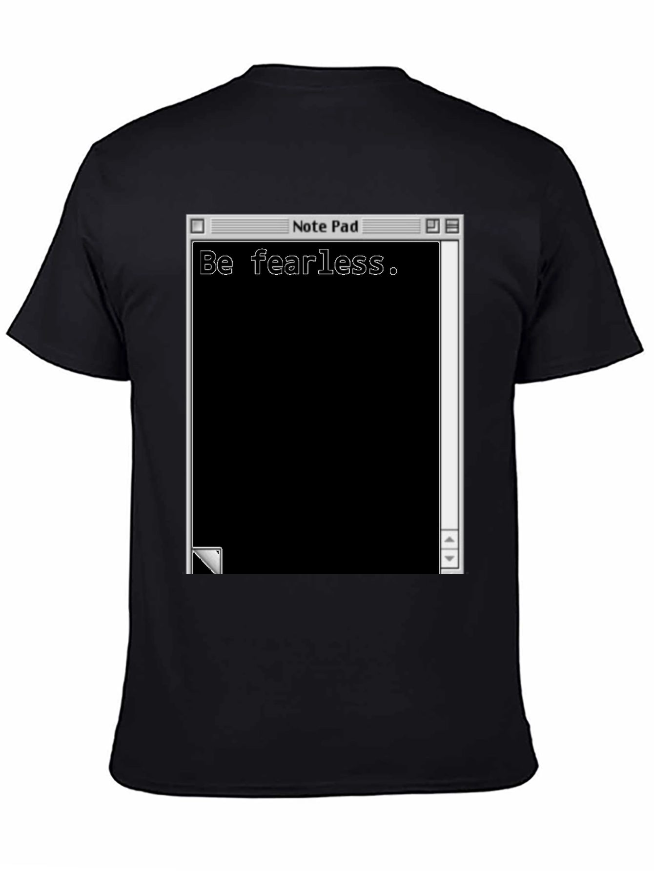 Be Fearless Notepad Graphic T-Shirt