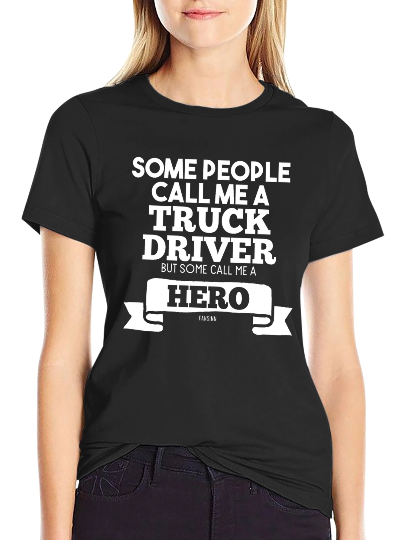 Truck Driver Hero T-Shirt