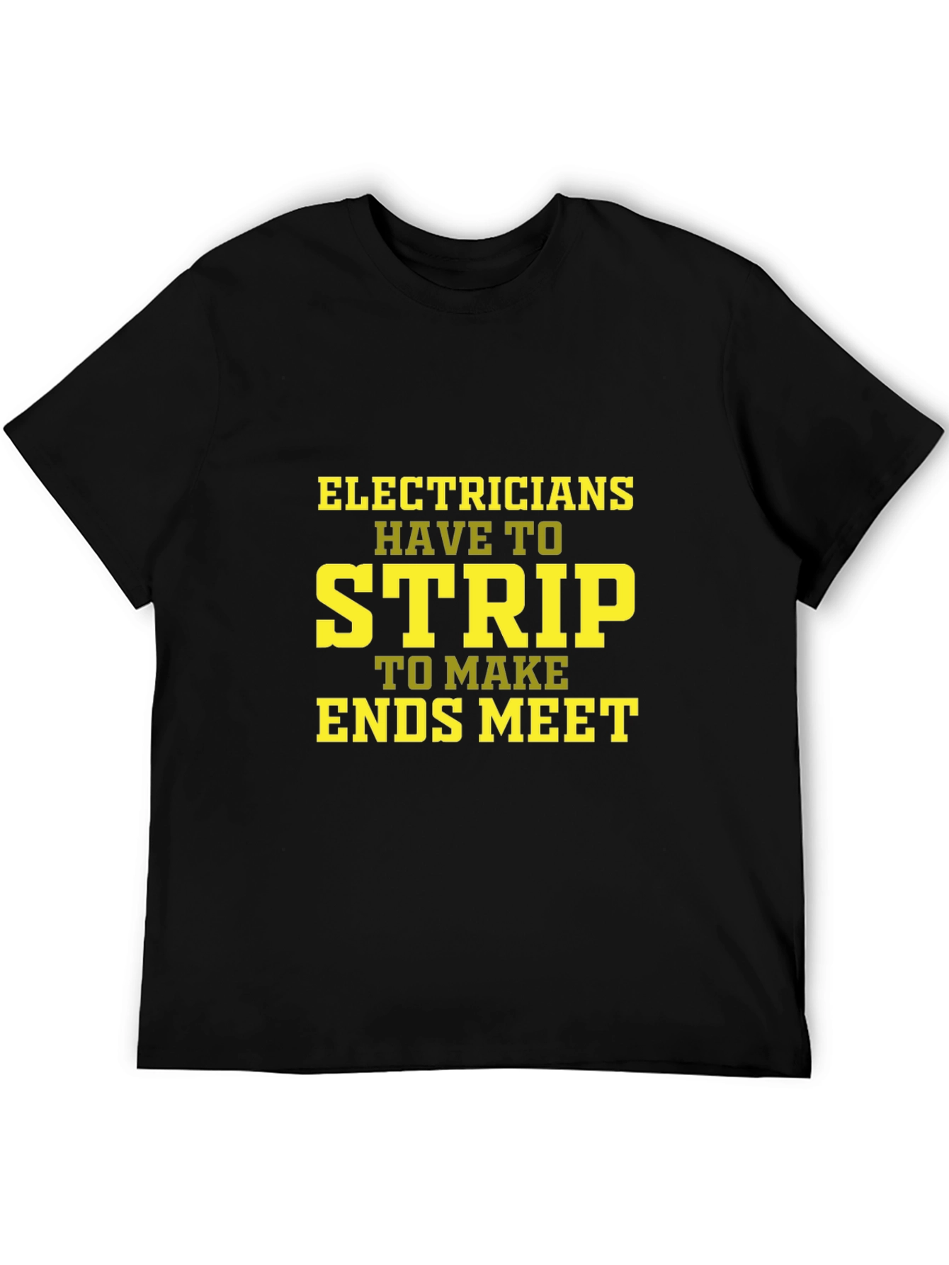 Electricians Strip Funny T-Shirt