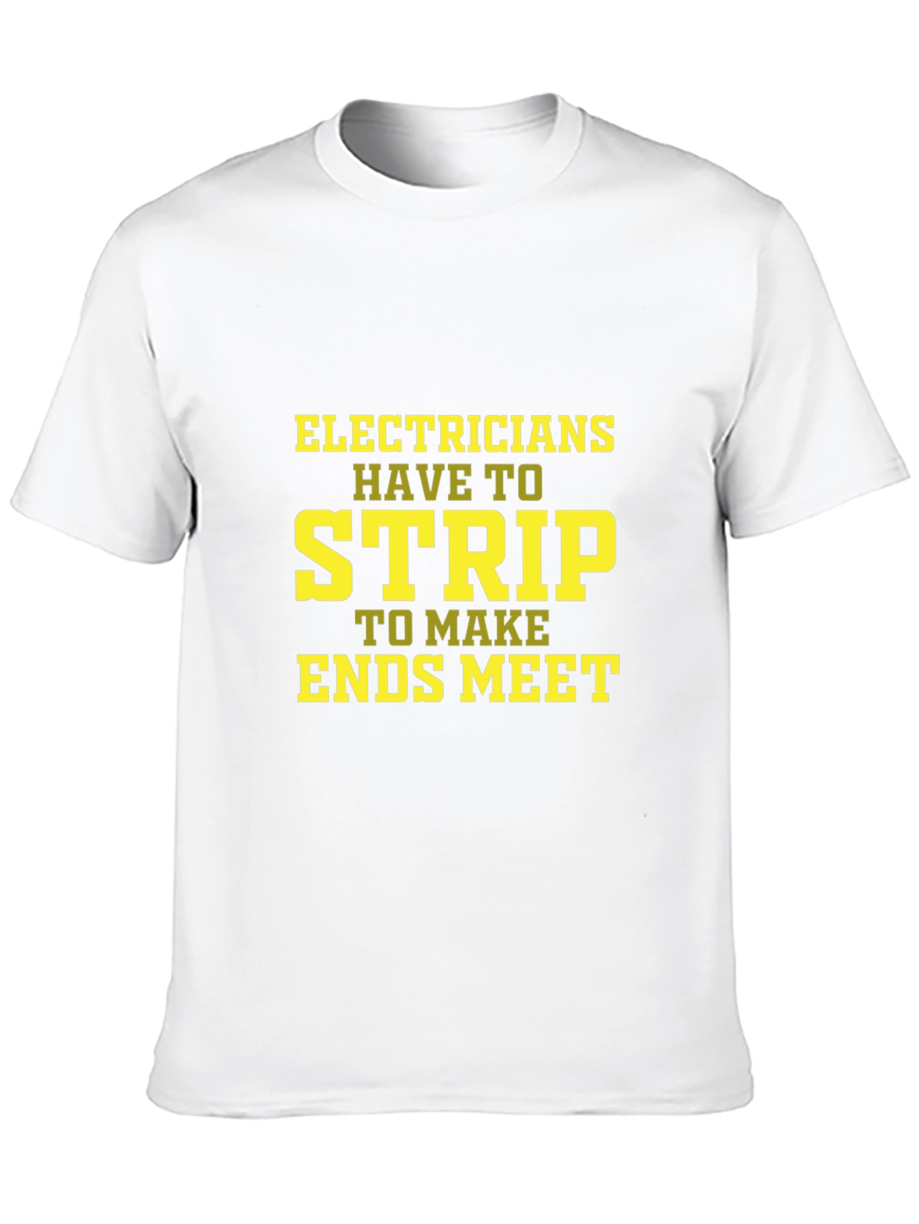 Electricians Strip Funny T-Shirt