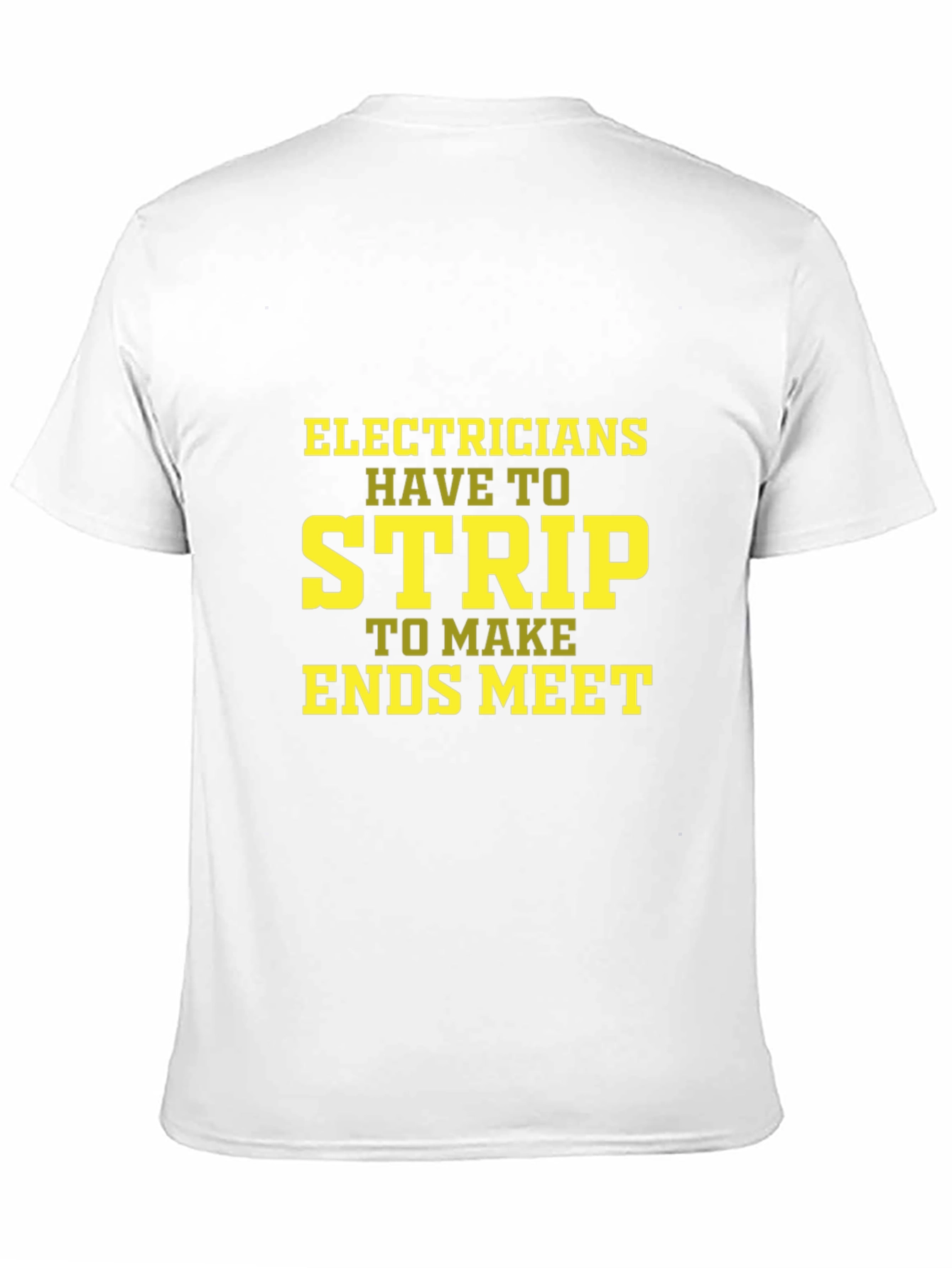 Electricians Strip Funny T-Shirt