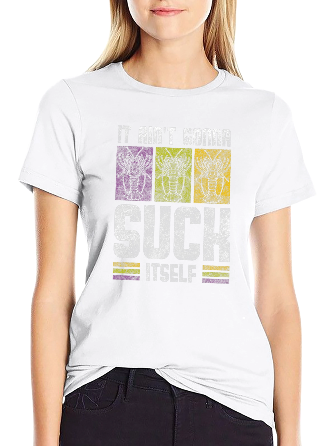 It Aint Gonna Suck Itself Crawfish T-Shirt