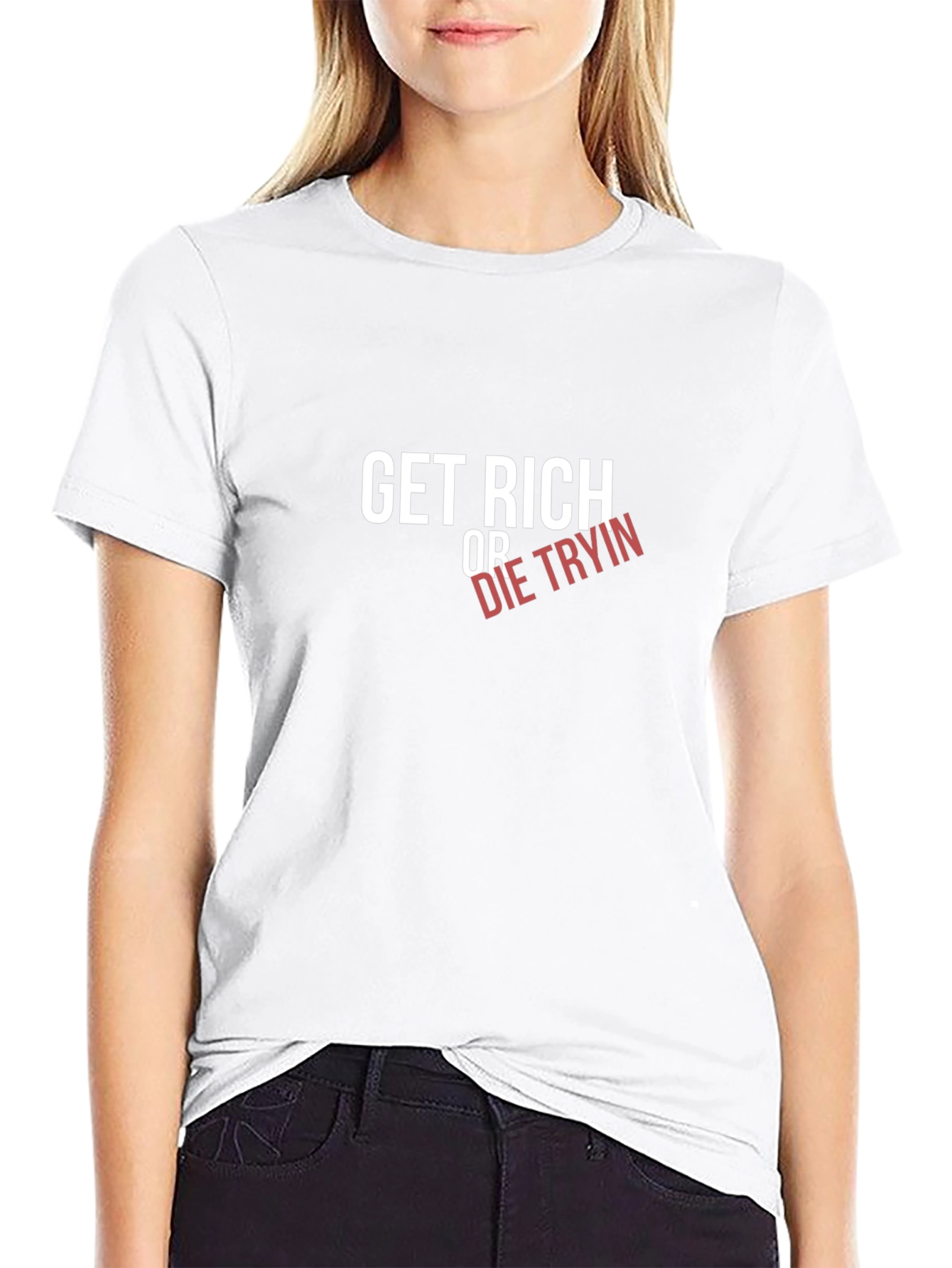 Get Rich Or Die Tryin Graphic Tee