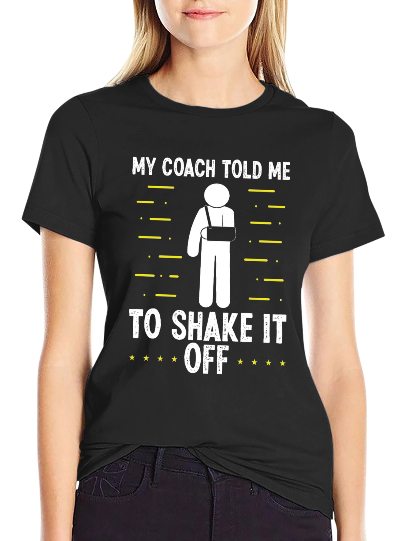 Funny Broken Arm T-Shirt: My Coach Told Me
