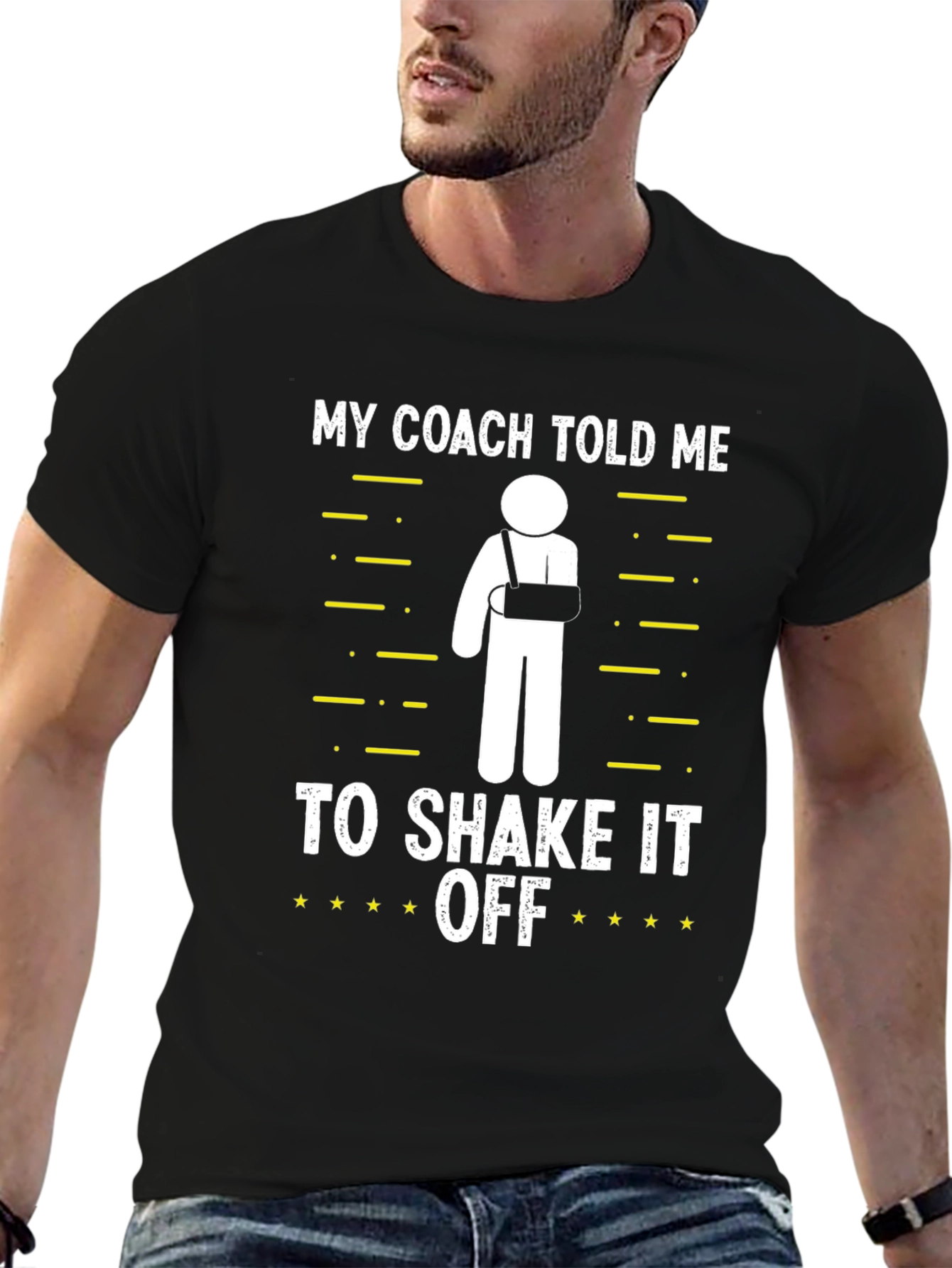 Funny Broken Arm T-Shirt: My Coach Told Me
