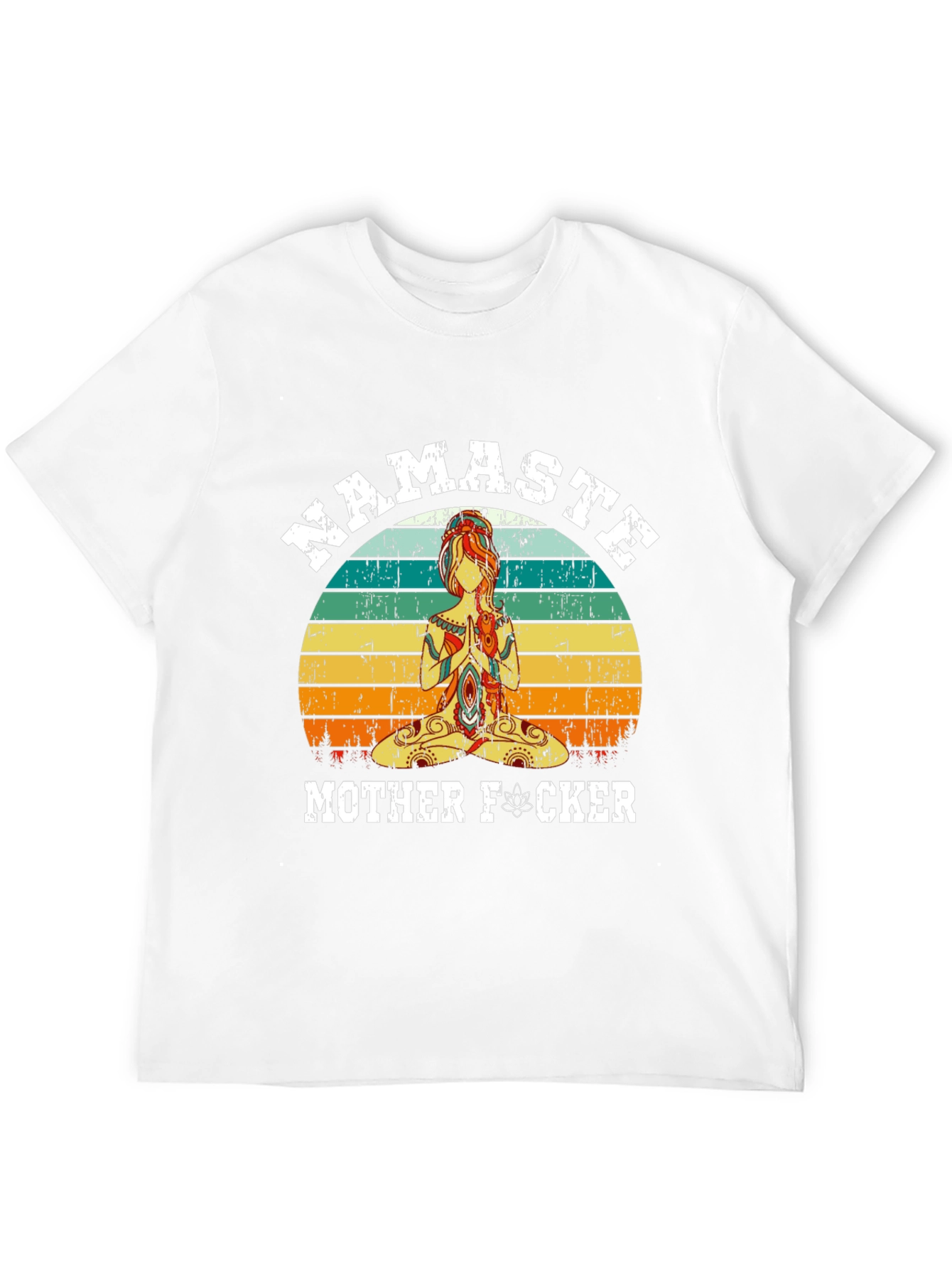 Namaste Mother F*cker Graphic T-Shirt - Yoga Humor