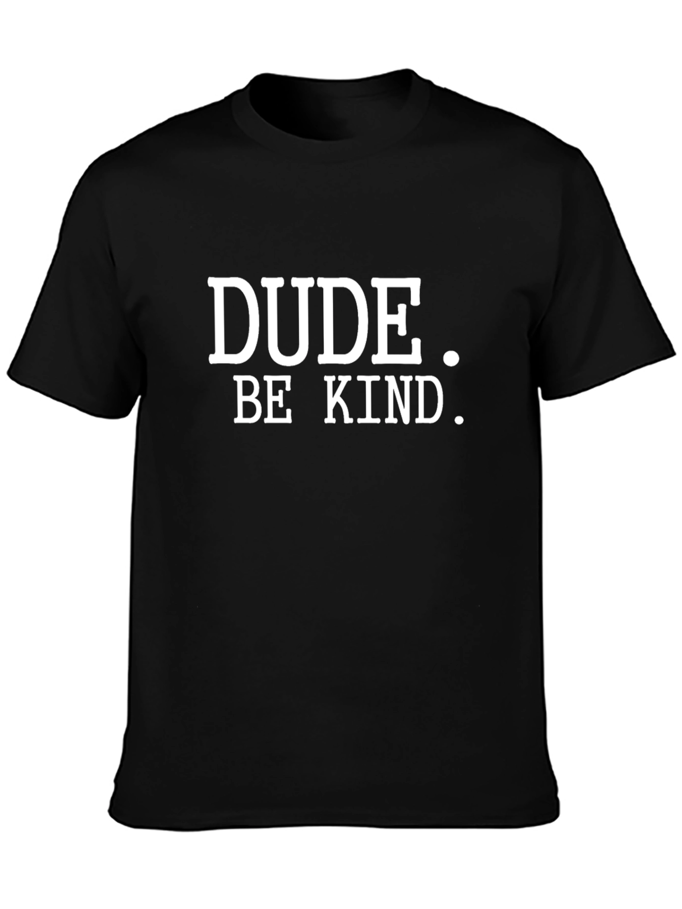 Dude Be Kind Black Graphic Tee