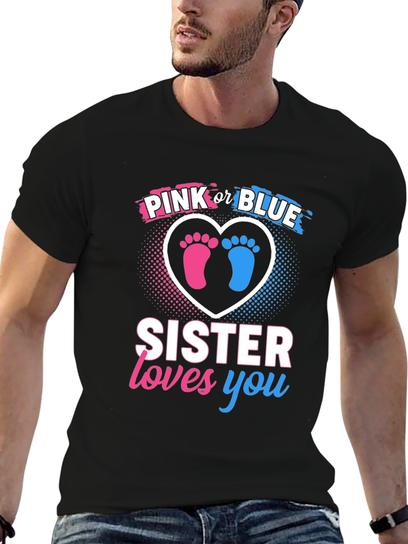 Pink or Blue Sister Loves You T-Shirt