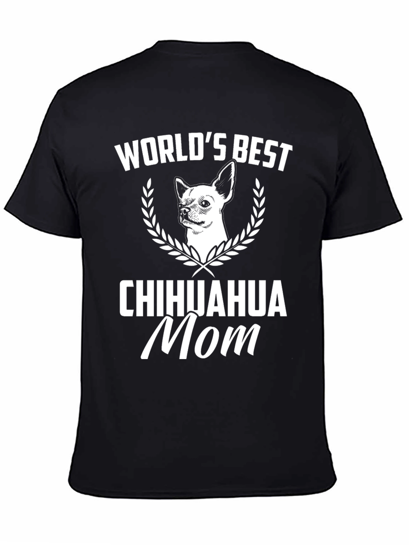 Worlds Best Chihuahua Mom T-Shirt