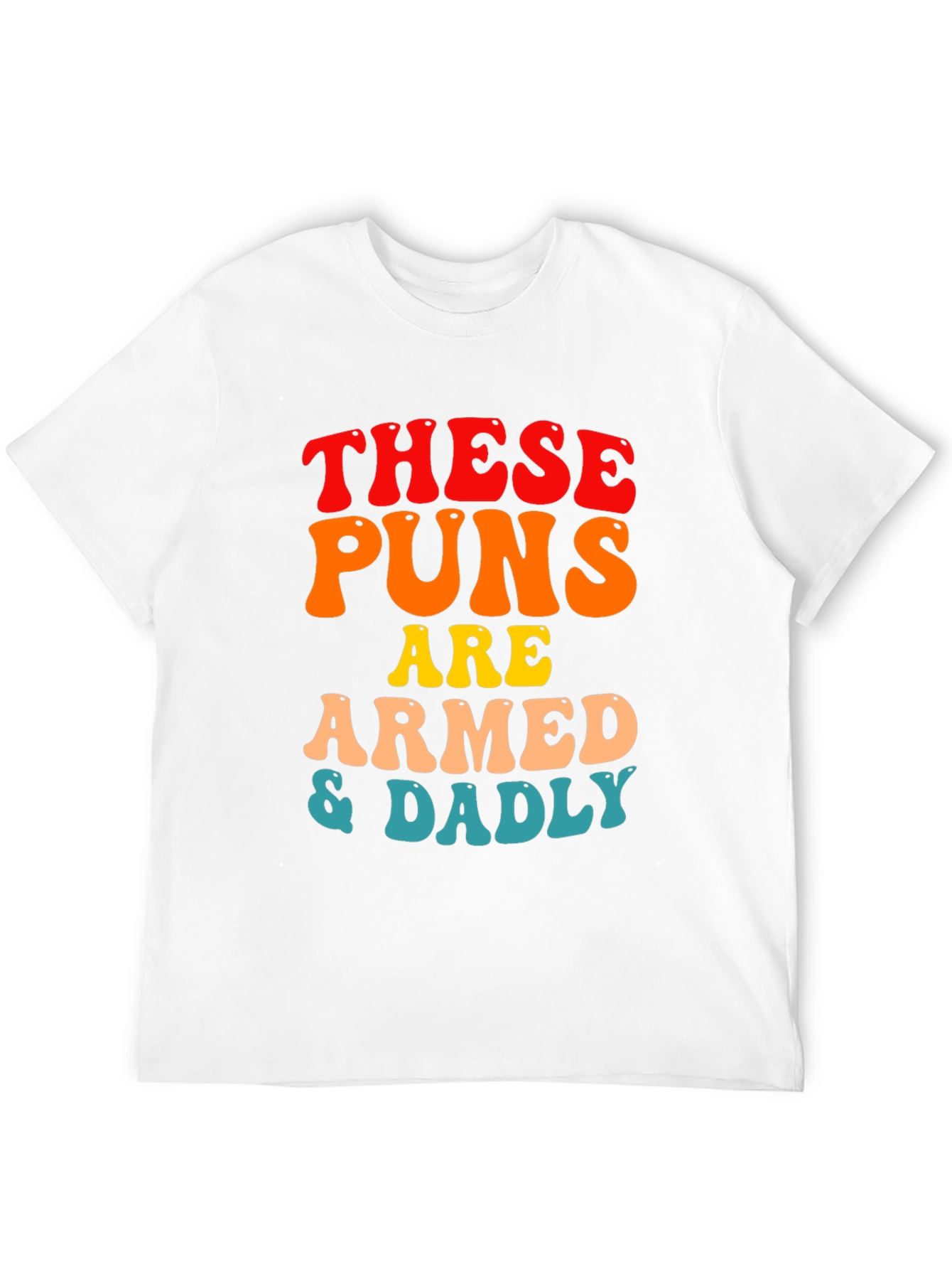 Armed & Dadly Pun T-Shirt