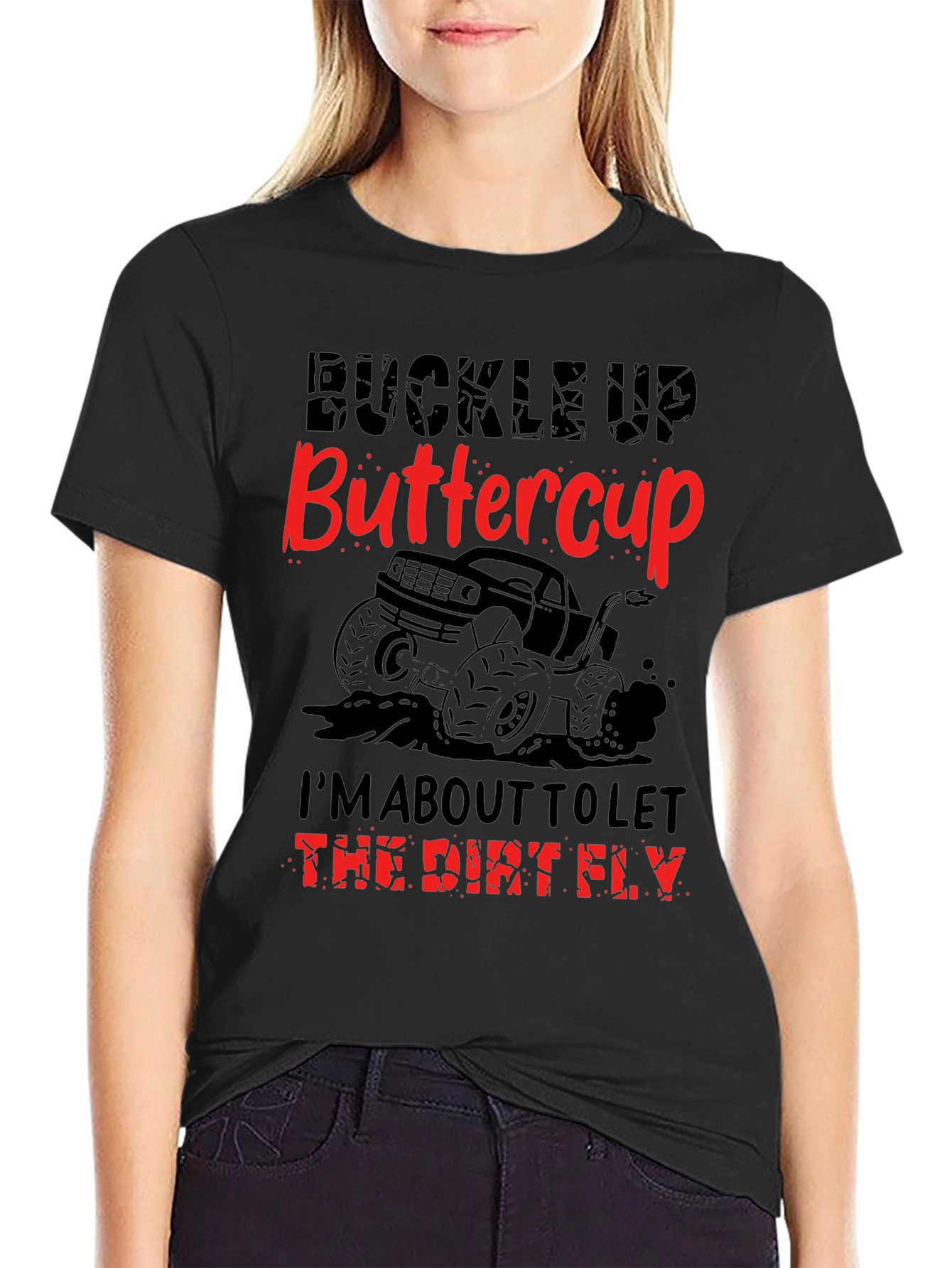 Buckle Up Buttercup Graphic Tee