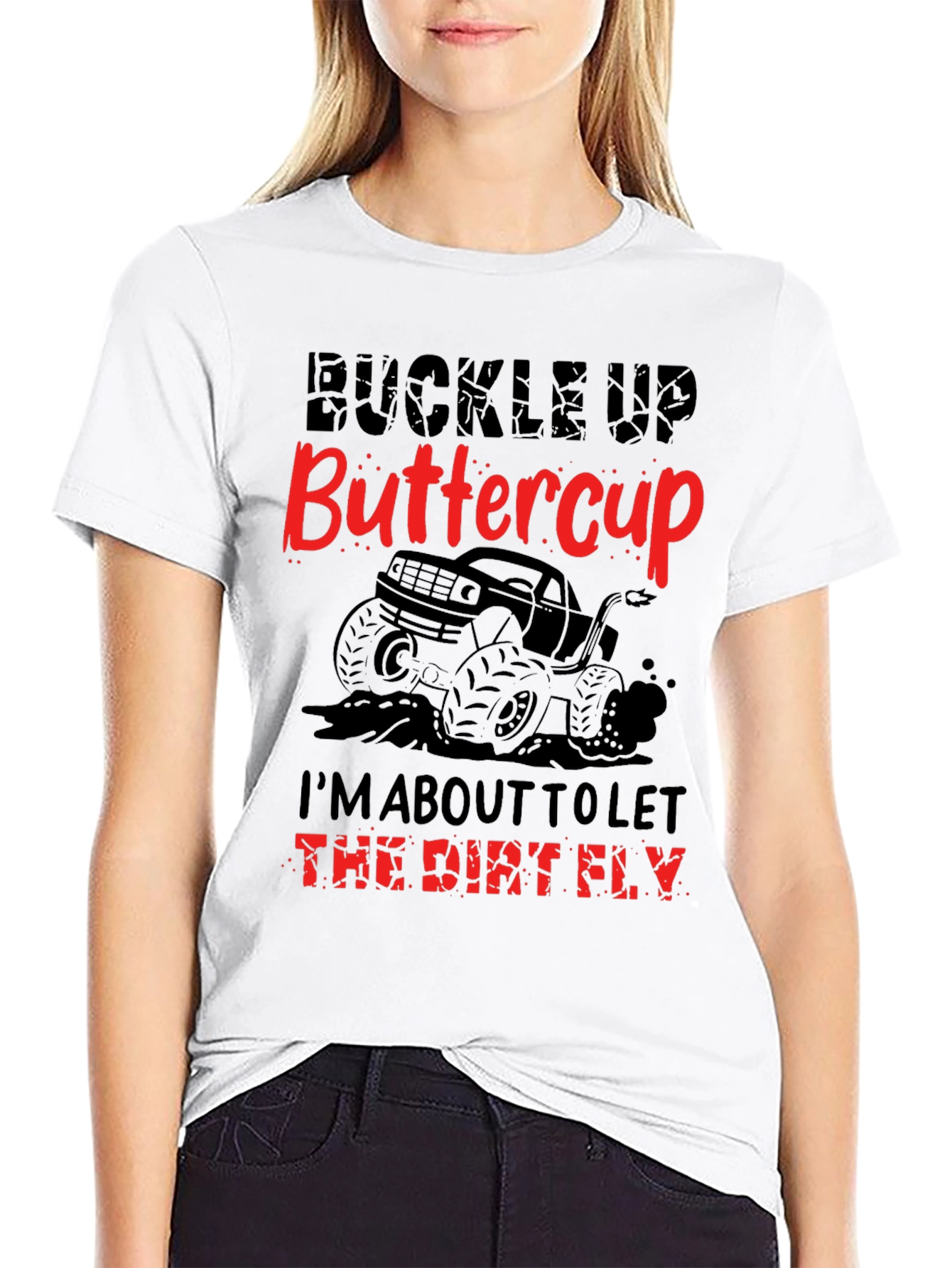 Buckle Up Buttercup Graphic Tee