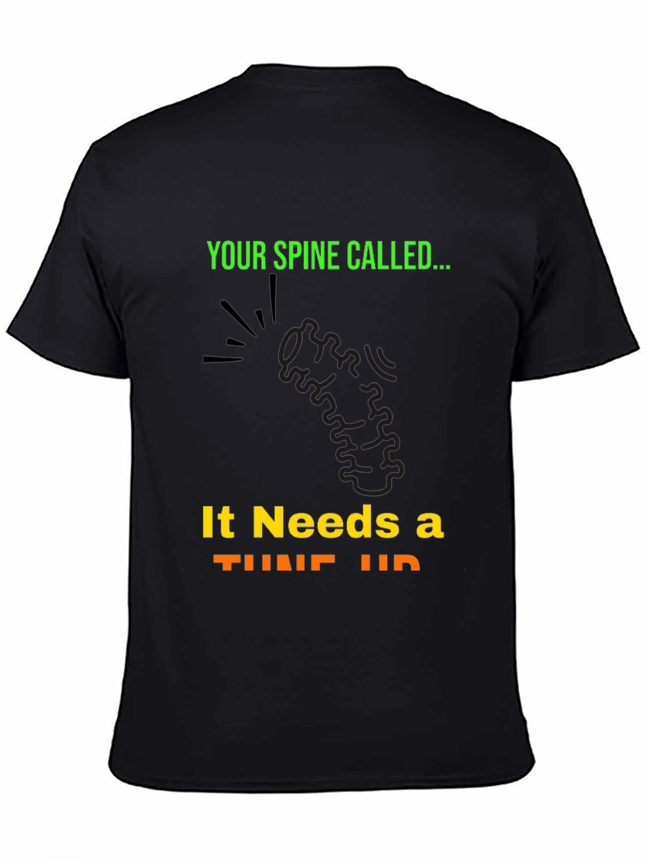 Your Spine Called... T-Shirt