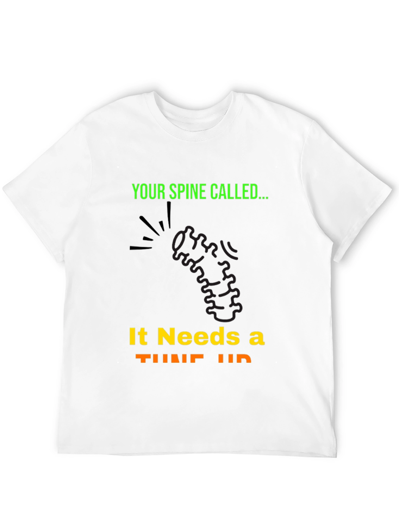 Your Spine Called... T-Shirt