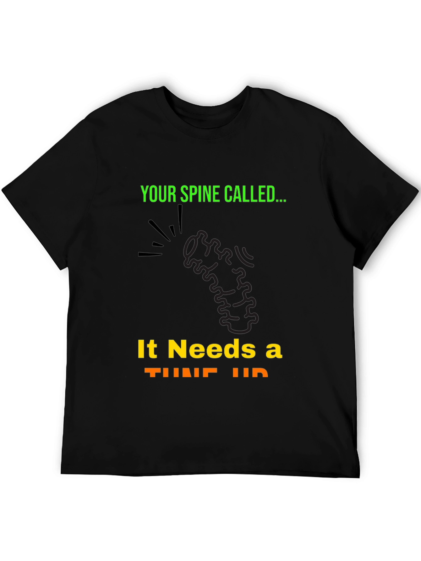 Your Spine Called... T-Shirt