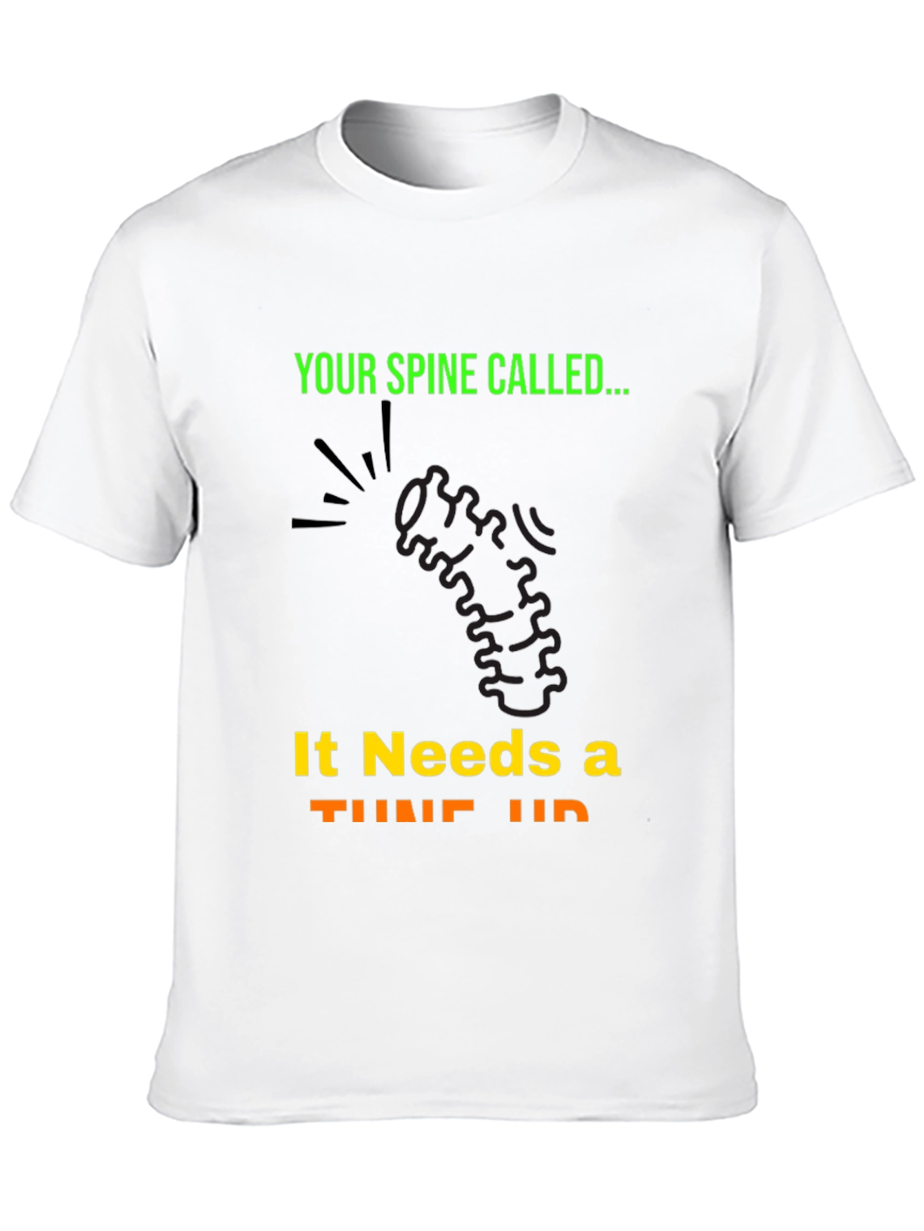 Your Spine Called... T-Shirt