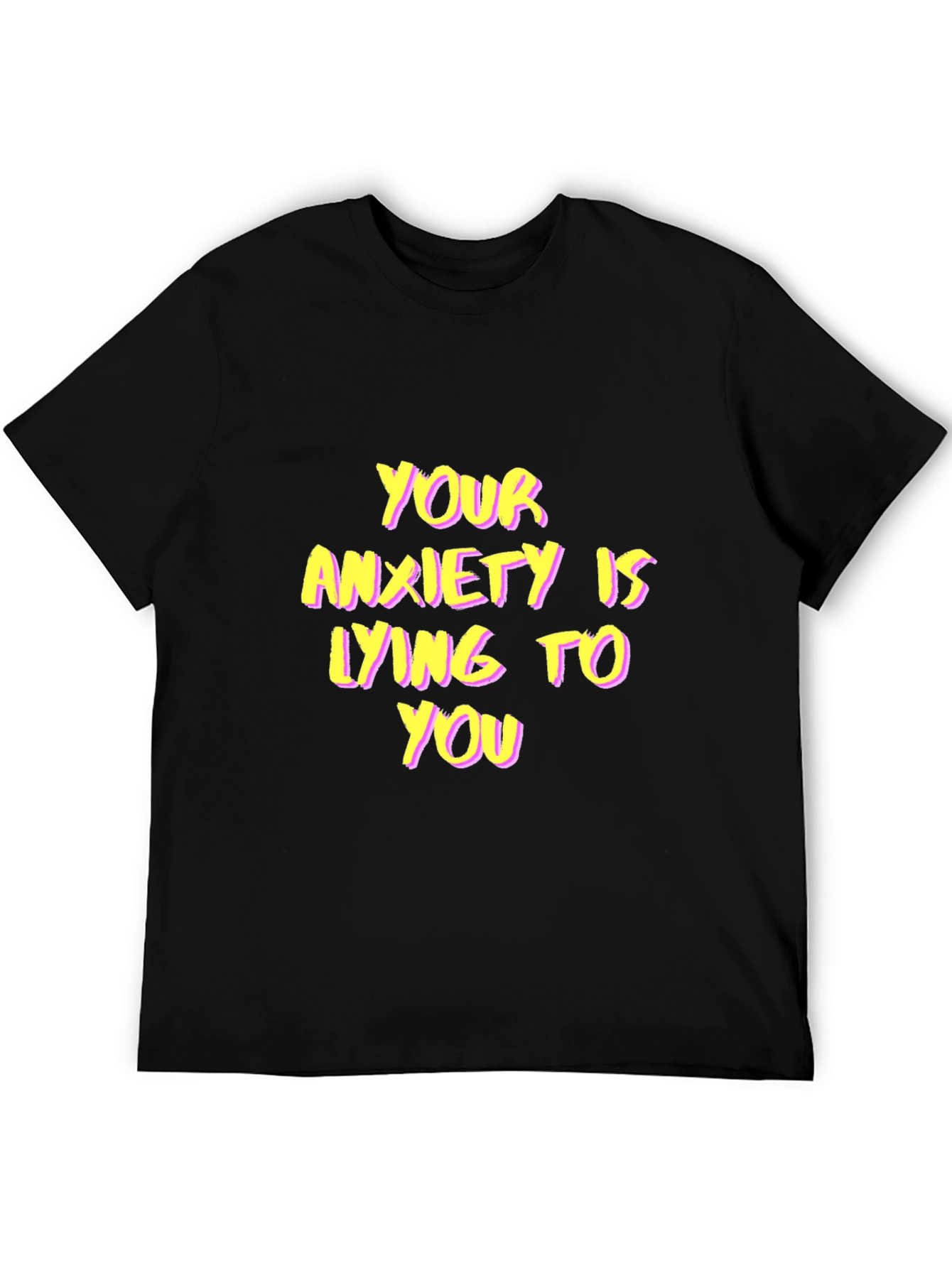 Anxiety Awareness Black T-Shirt Positive Message Tee