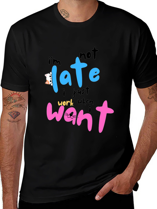 Funny Cat Lover T-Shirt - Im Not Late