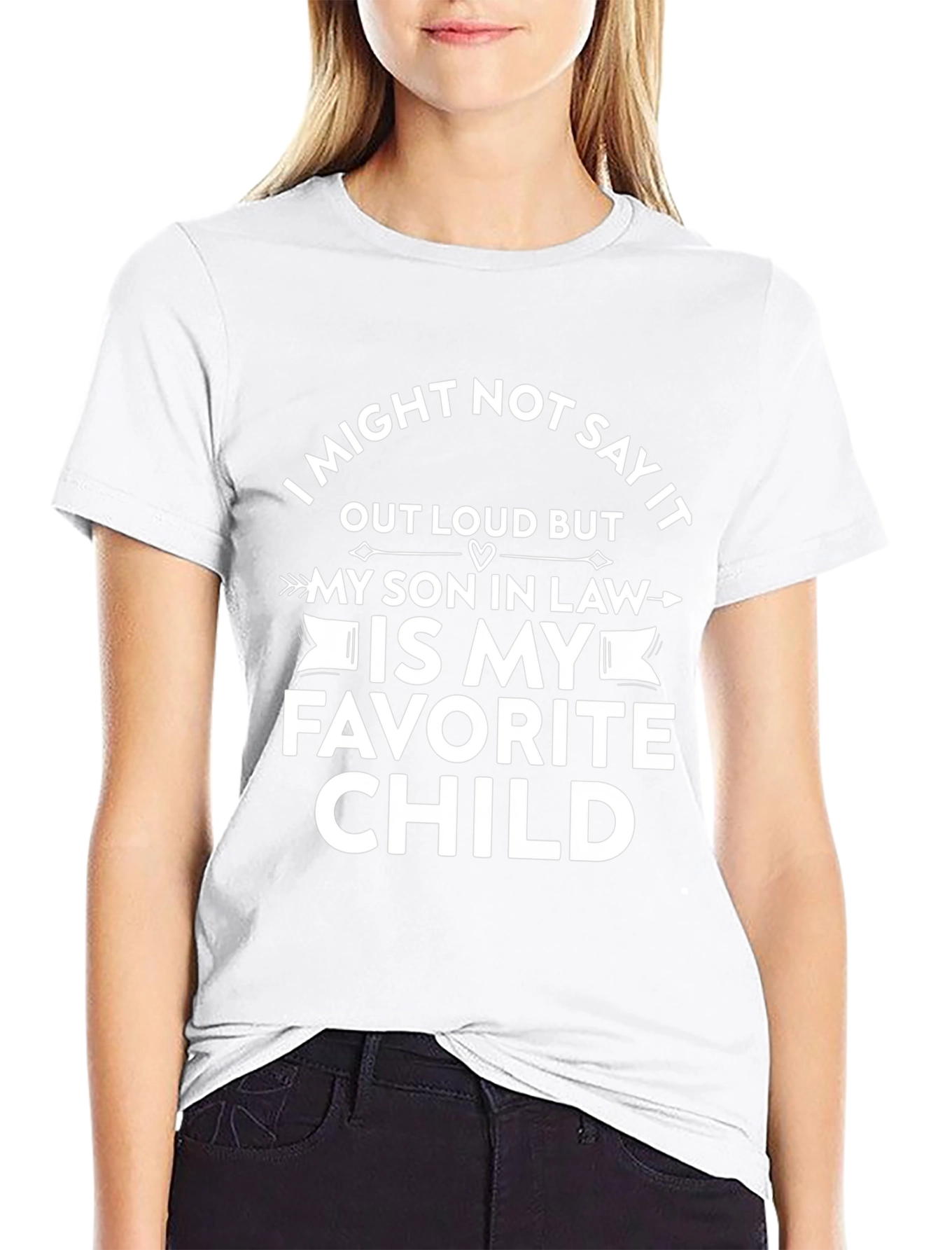 Funny Son-in-Law Favorite Child T-Shirt
