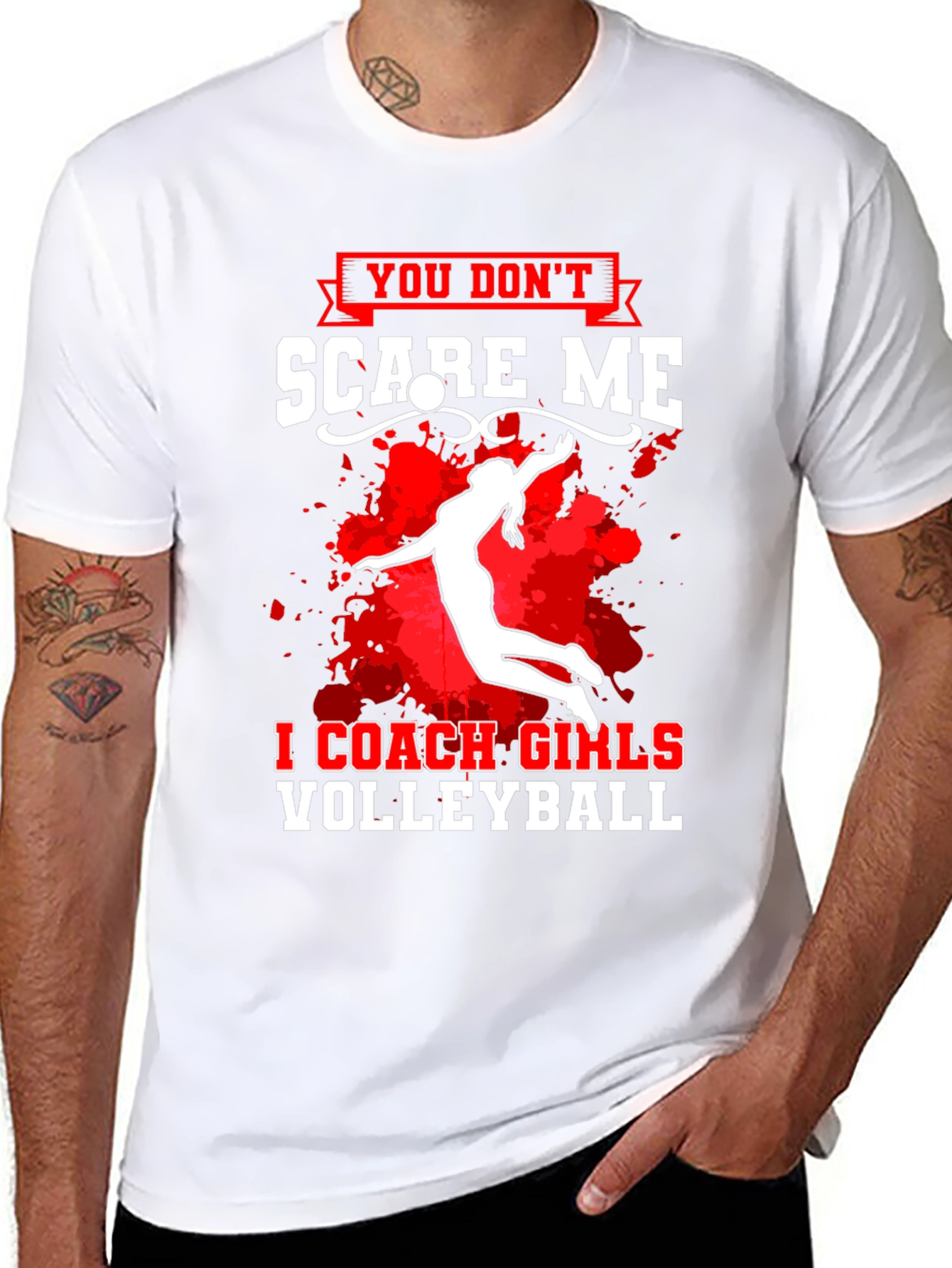 Volleyball Coach T-Shirt - You Dont Scare Me