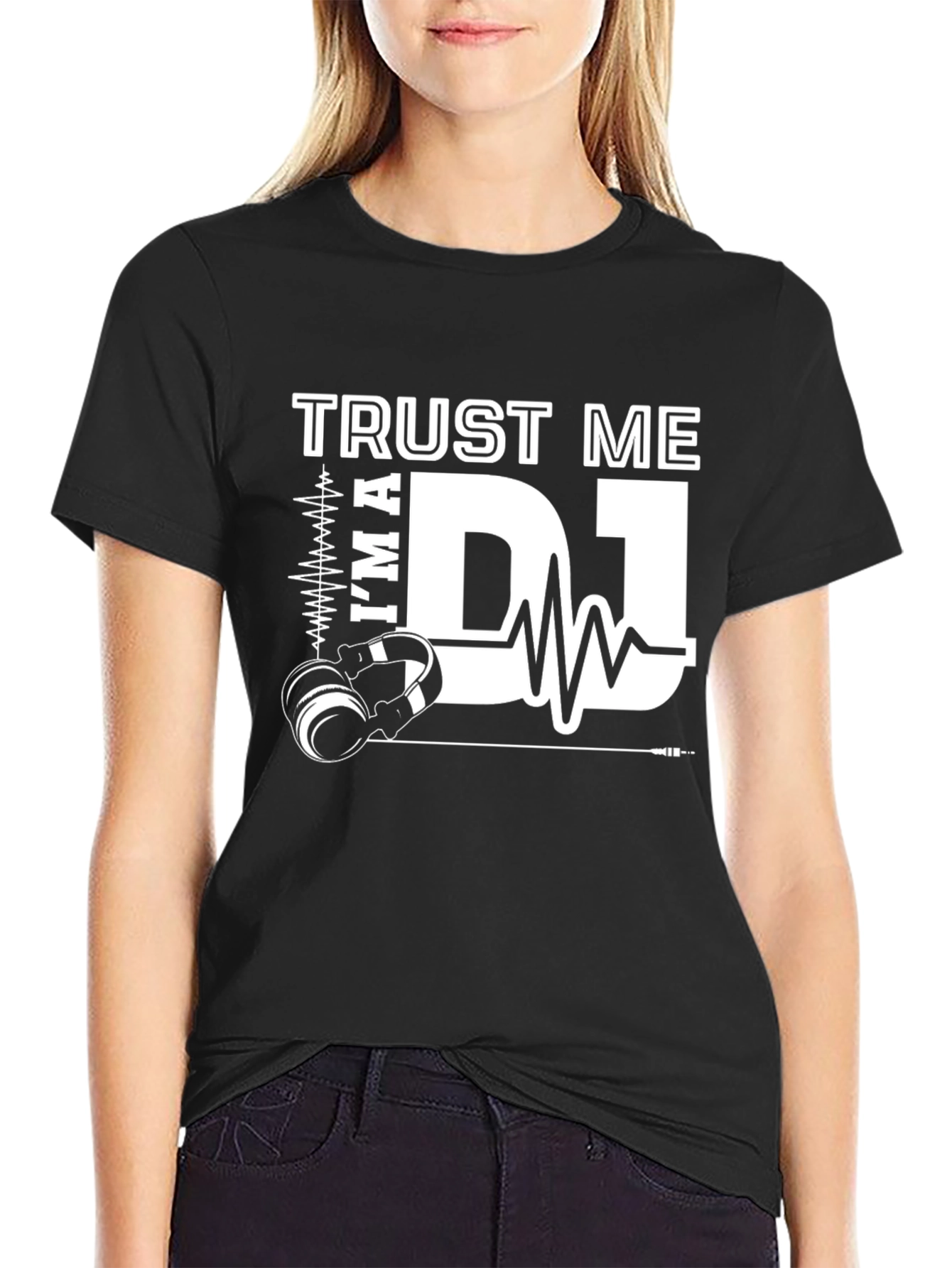 Trust Me Im a DJ Graphic T-Shirt