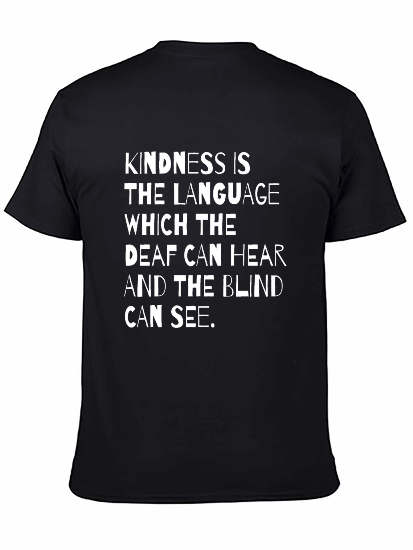 Kindness is the Language T-Shirt