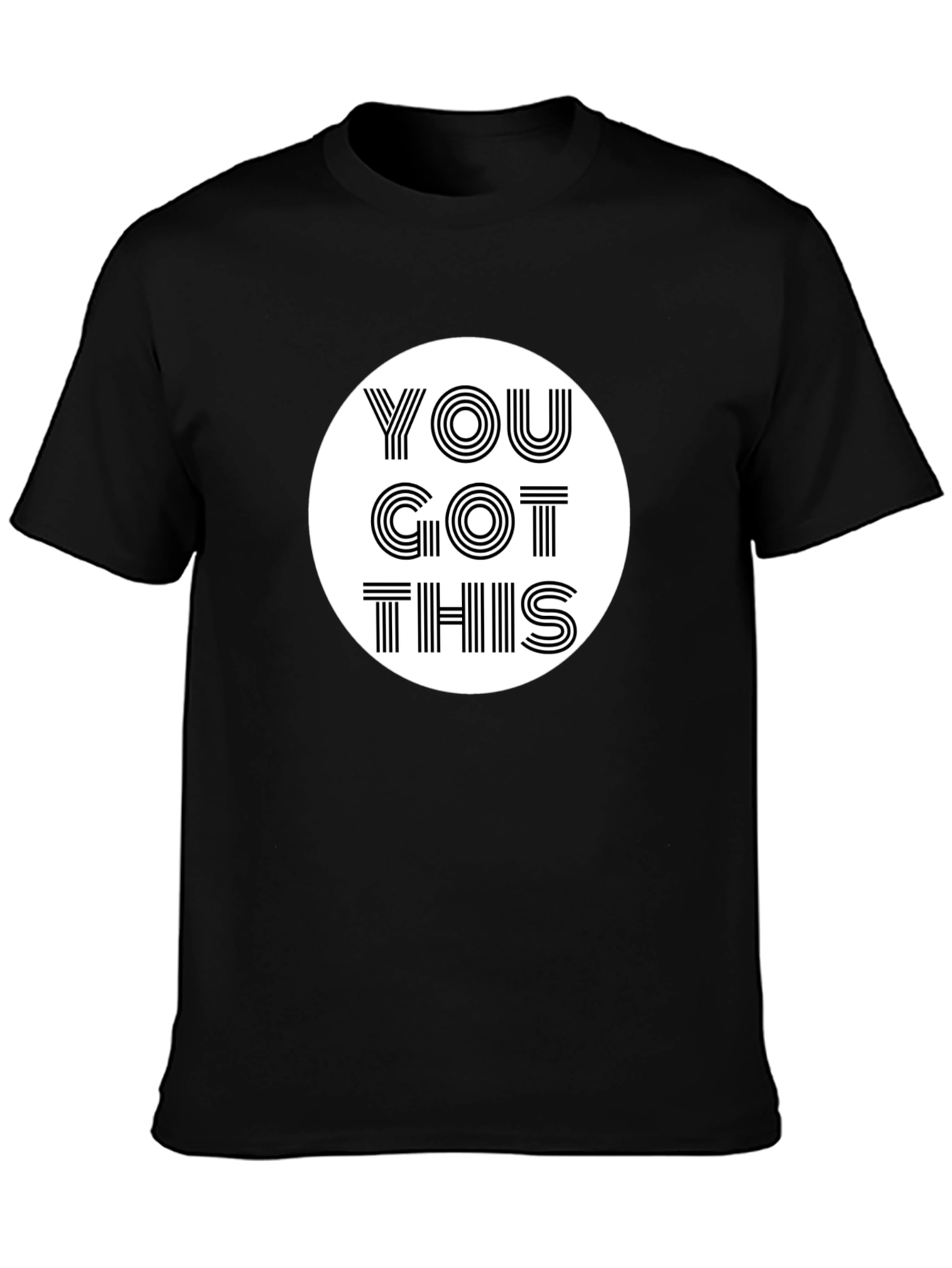 Motivational T-Shirt - You Got This - Black
