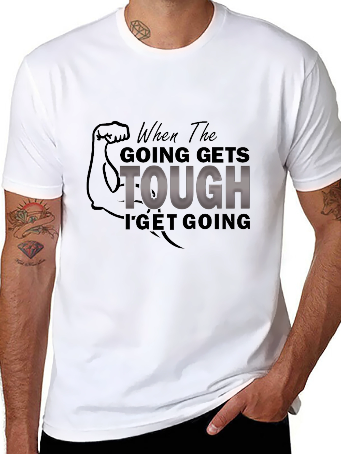 Motivational When The Going Gets Tough Graphic Tee
