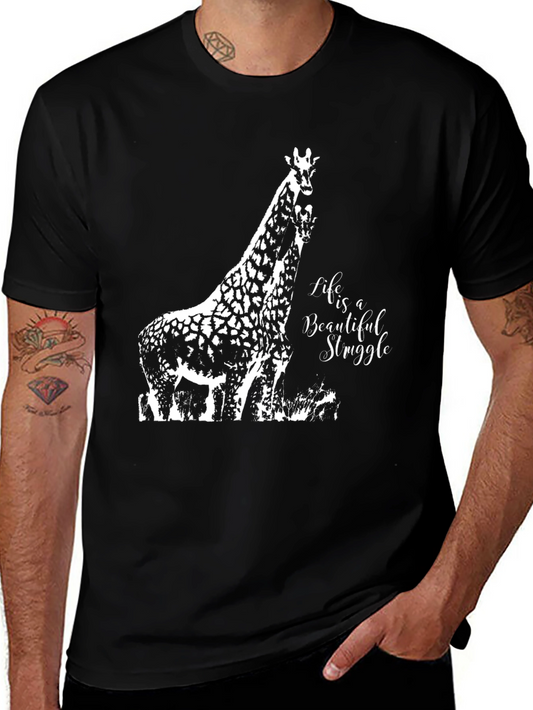 Giraffe Graphic Tee - Life is a Beautiful Struggle