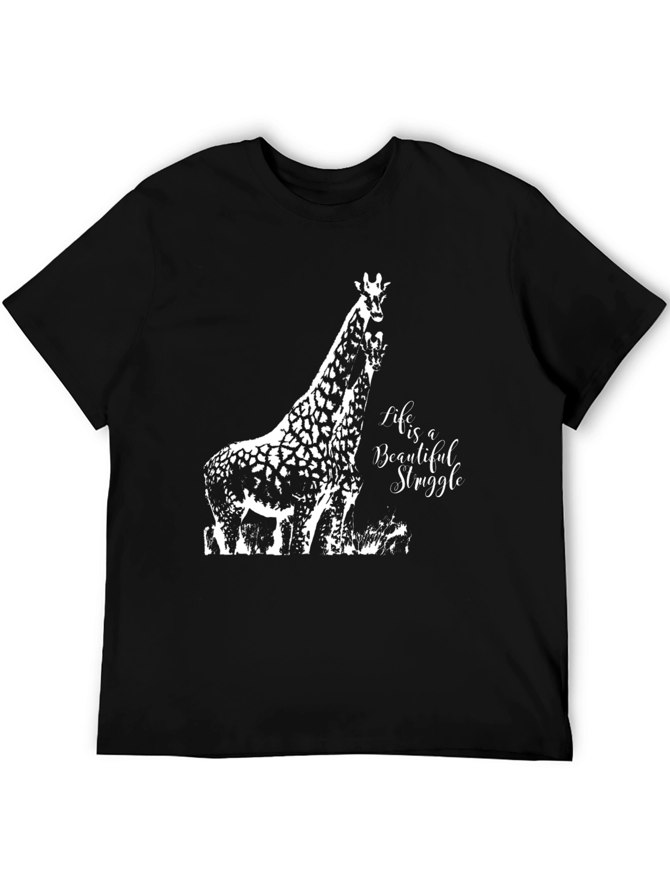 Giraffe Graphic Tee - Life is a Beautiful Struggle