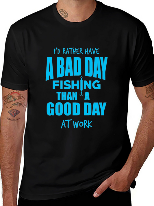 Funny Fishing T-Shirt - A Bad Day Fishing