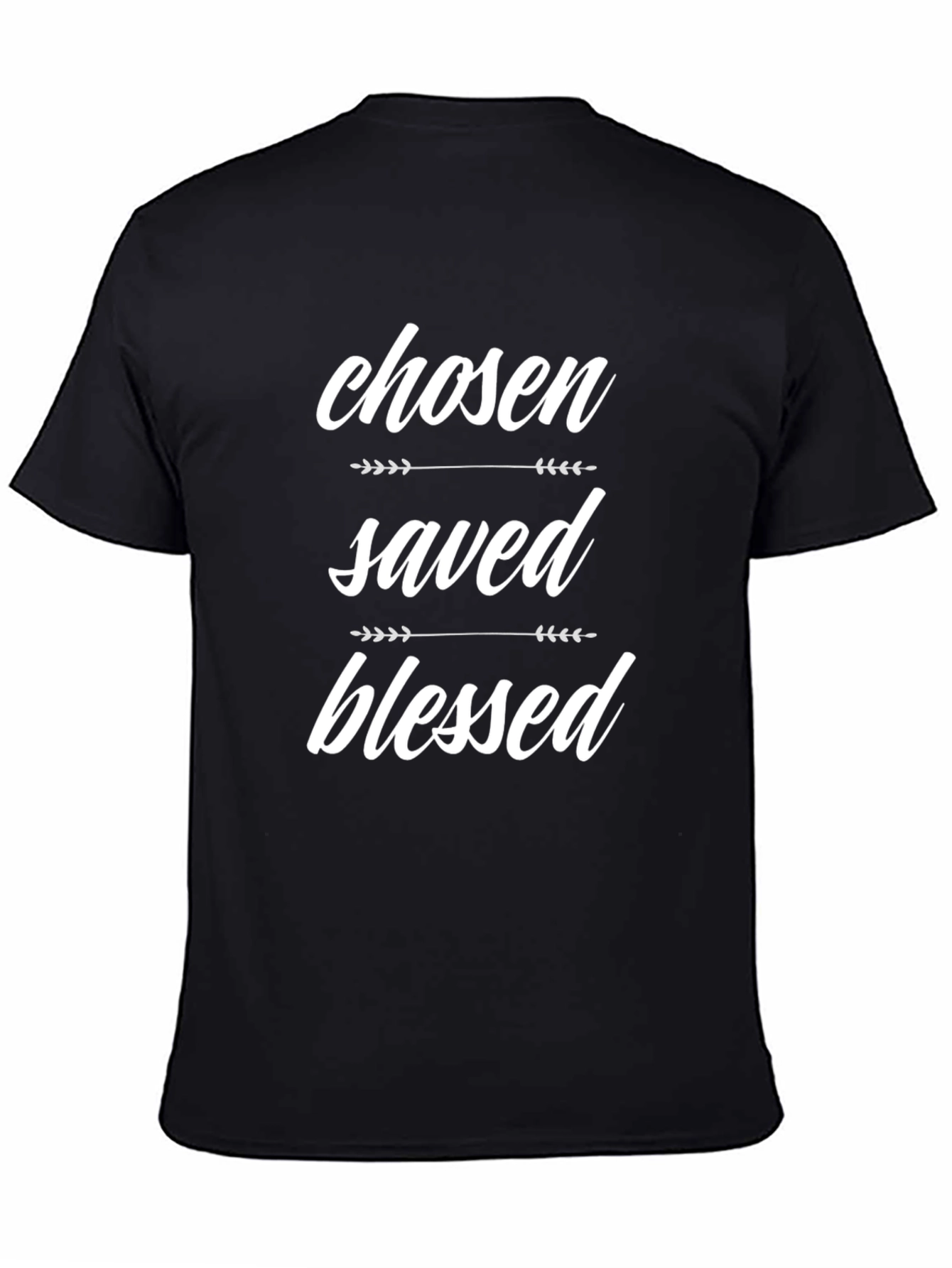Chosen Saved Blessed Graphic Tee
