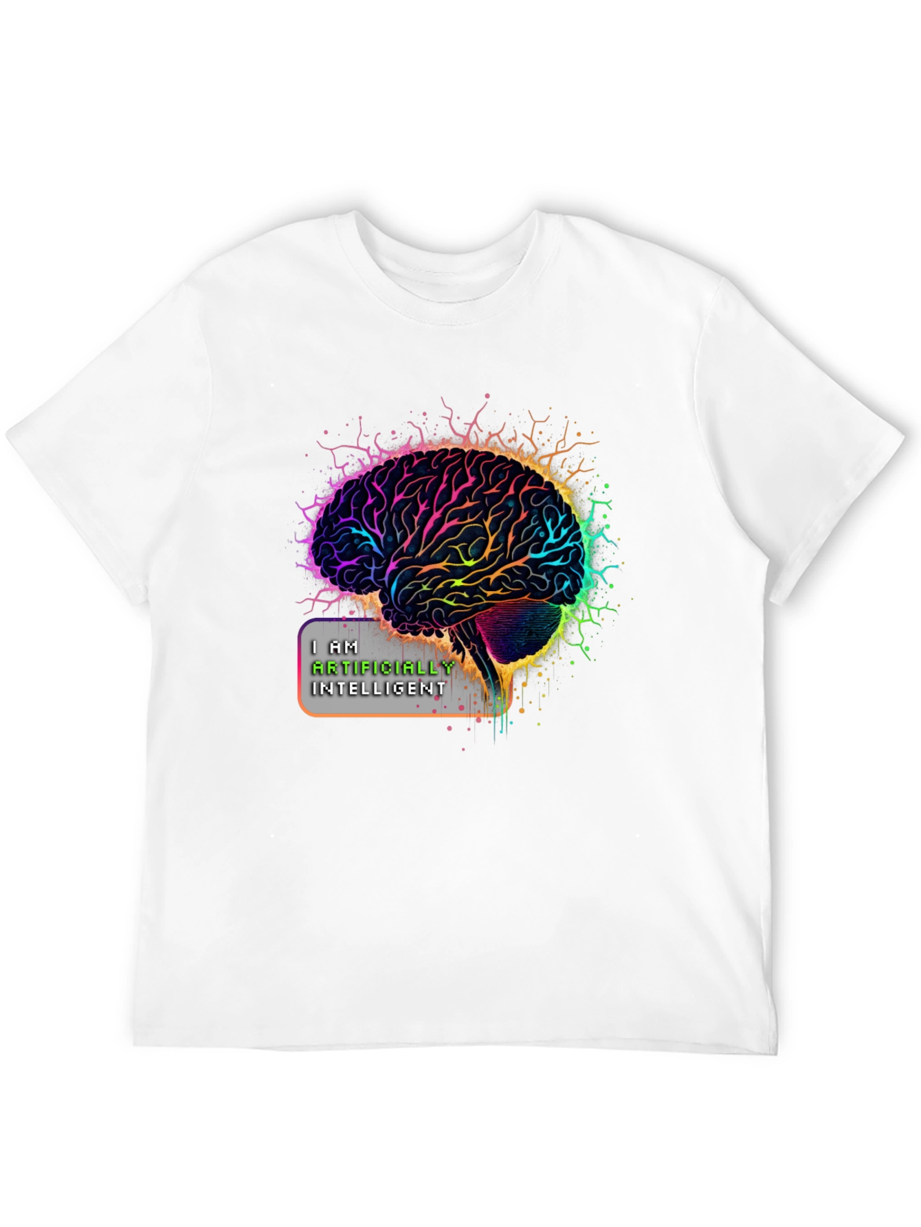 AI Brain T-Shirt: I Am Artificially Intelligent