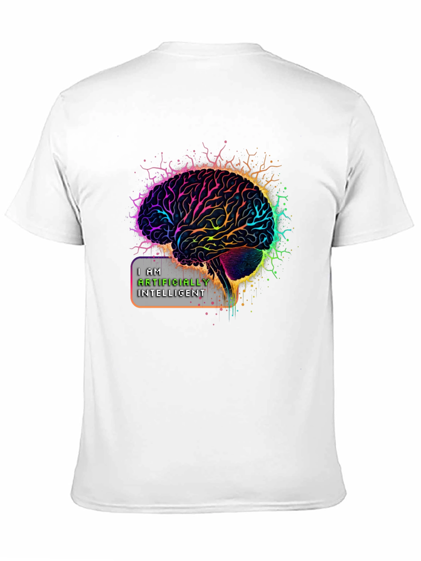 AI Brain T-Shirt: I Am Artificially Intelligent