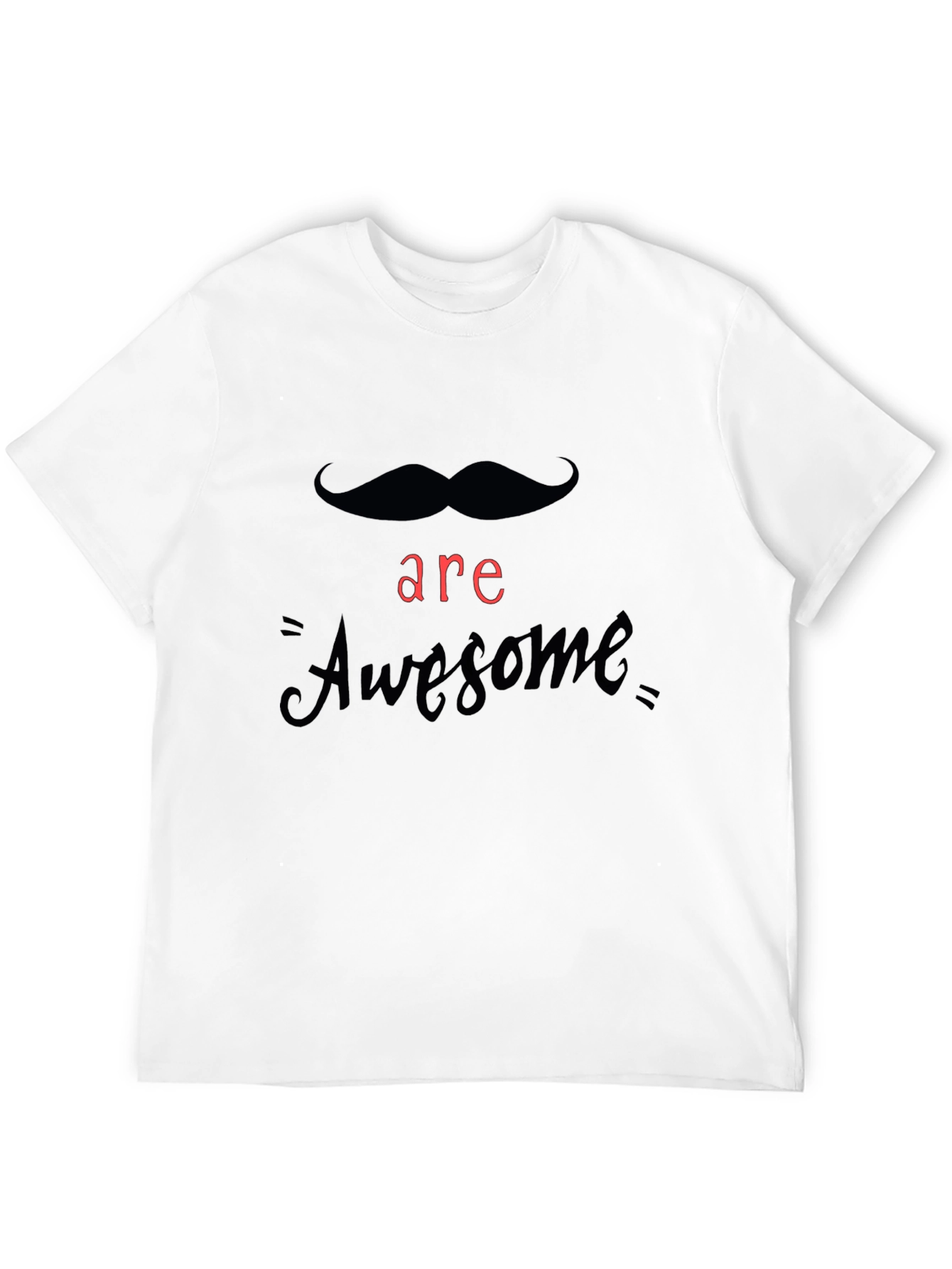 Mustache are Awesome Graphic Mens Tee