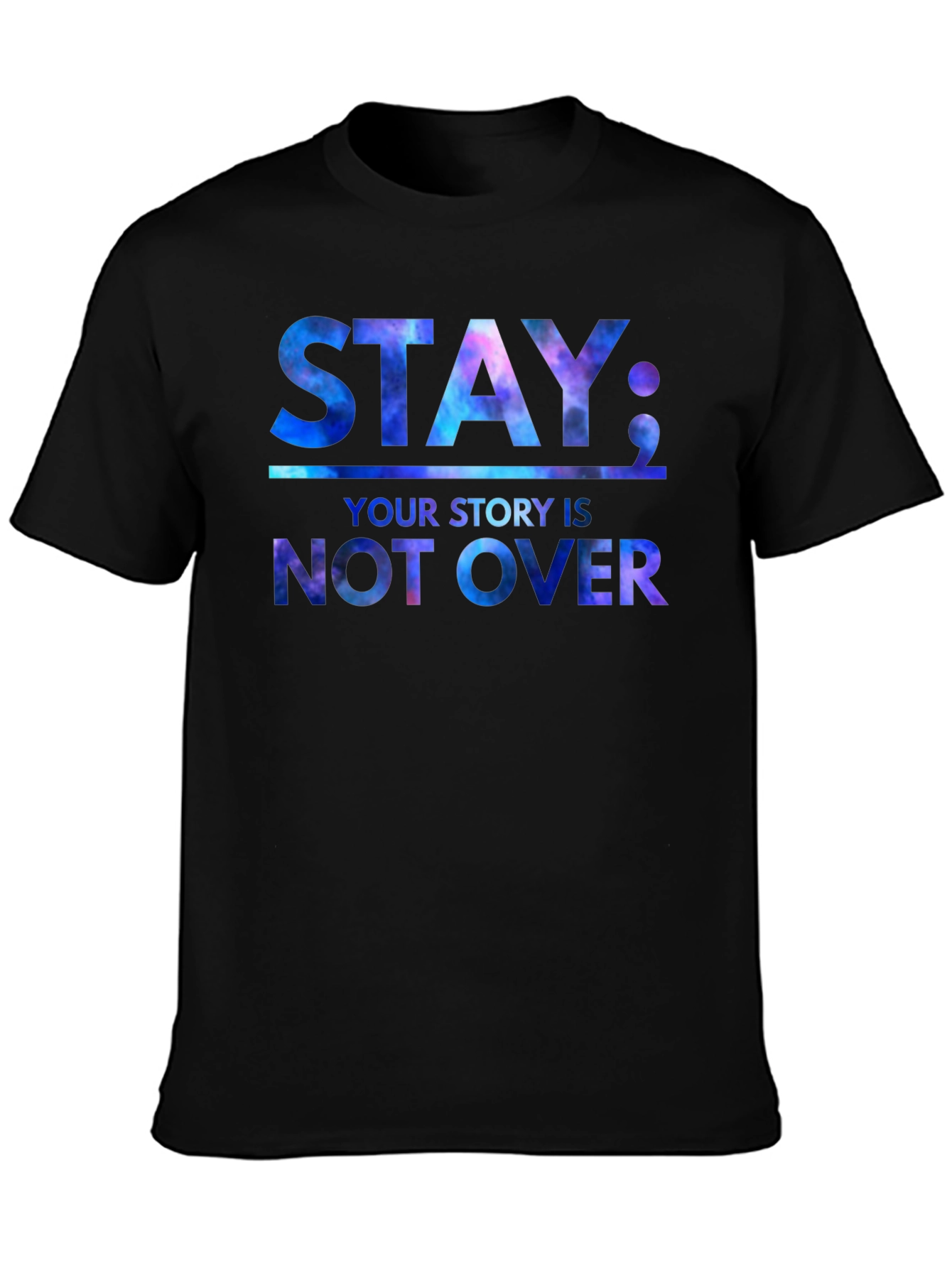 Stay; Your Story Is Not Over Graphic Tee