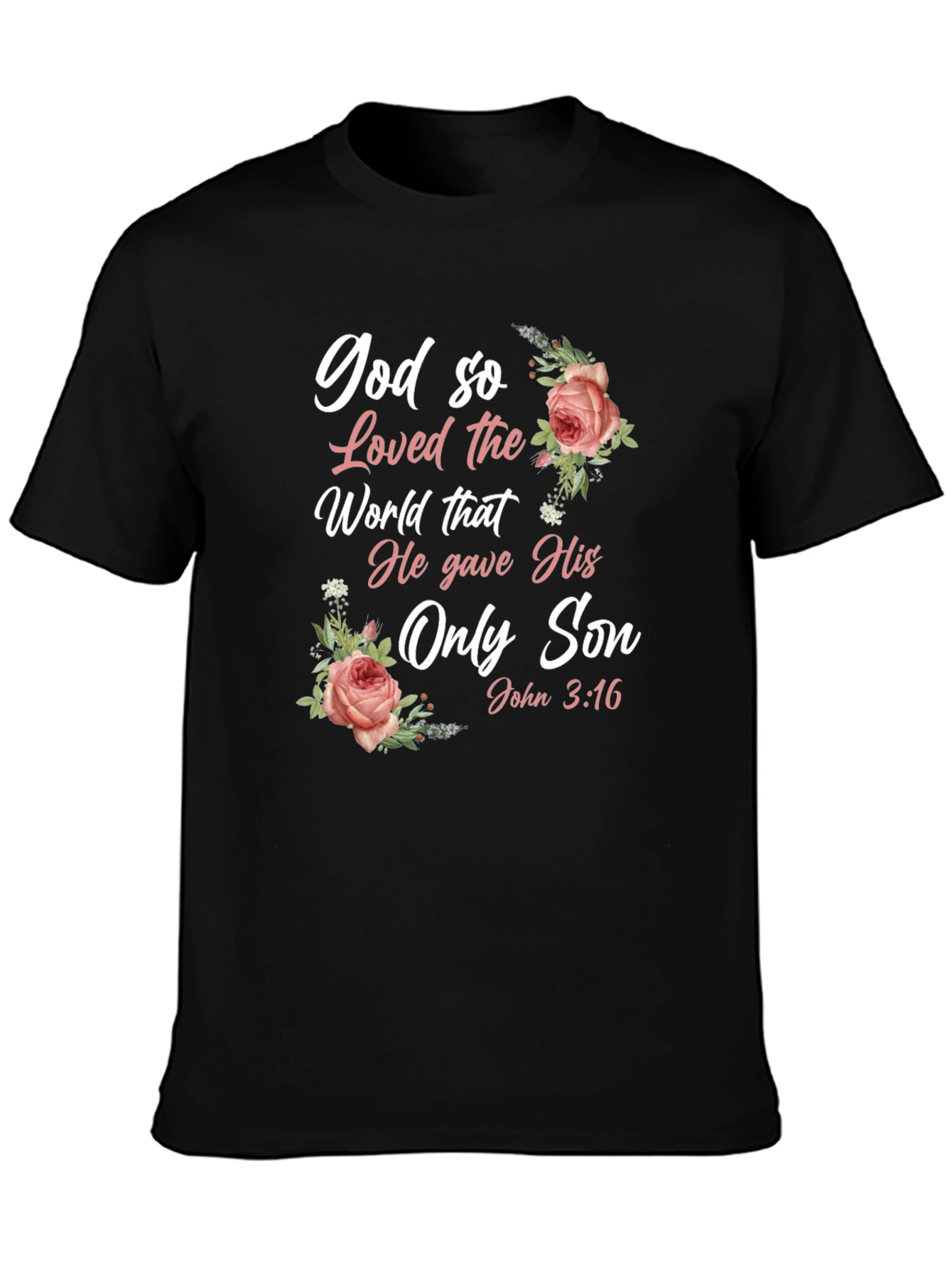 God So Loved the World T-Shirt