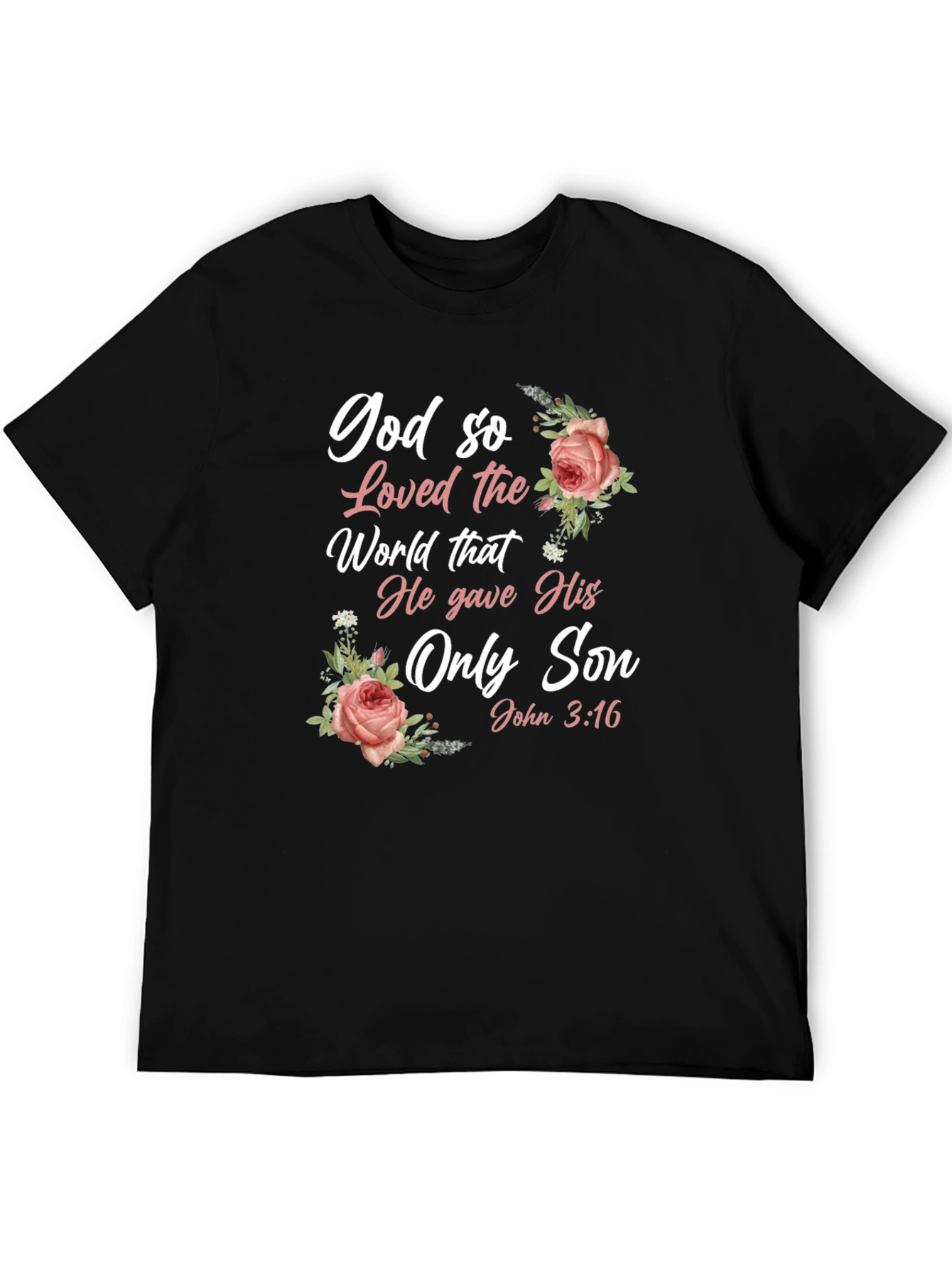 God So Loved the World T-Shirt