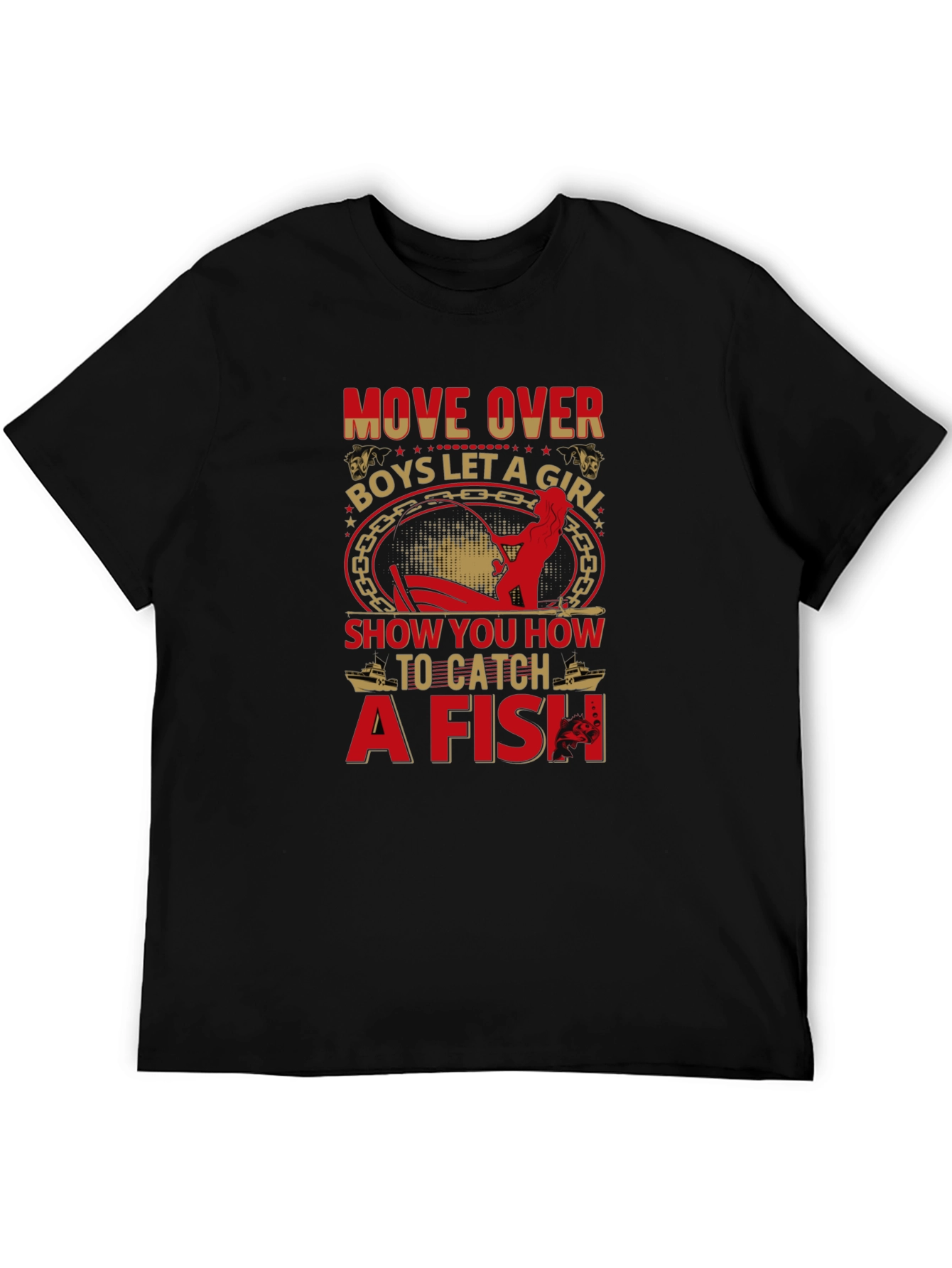 Move Over Boys Fishing T-Shirt