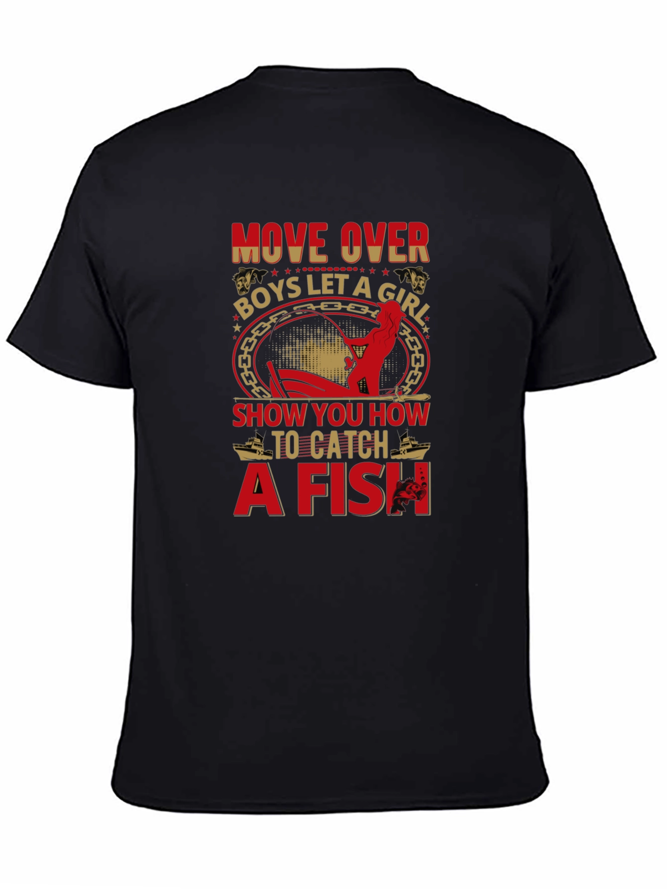 Move Over Boys Fishing T-Shirt