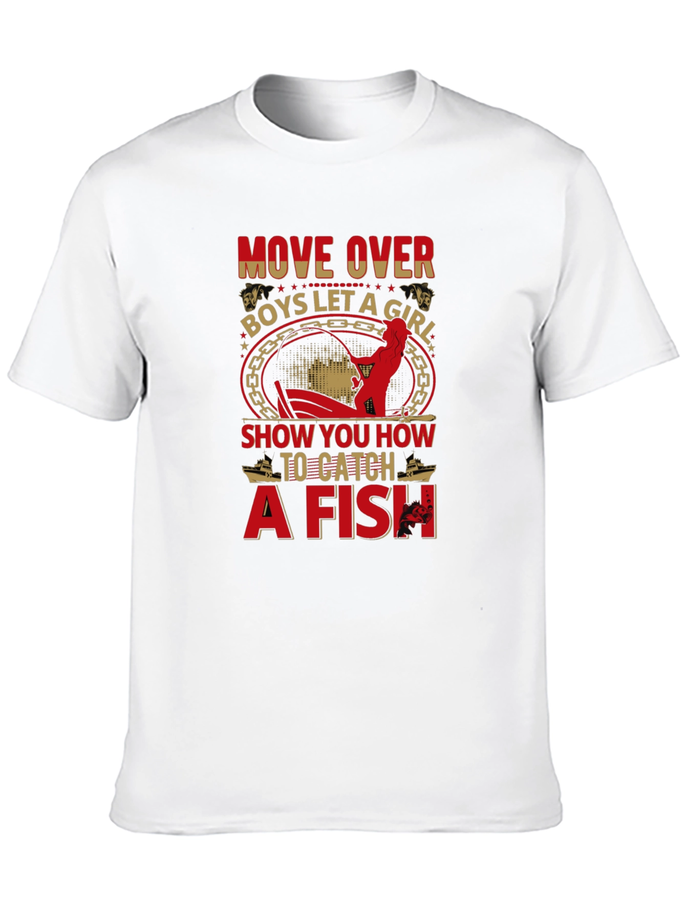 Move Over Boys Fishing T-Shirt