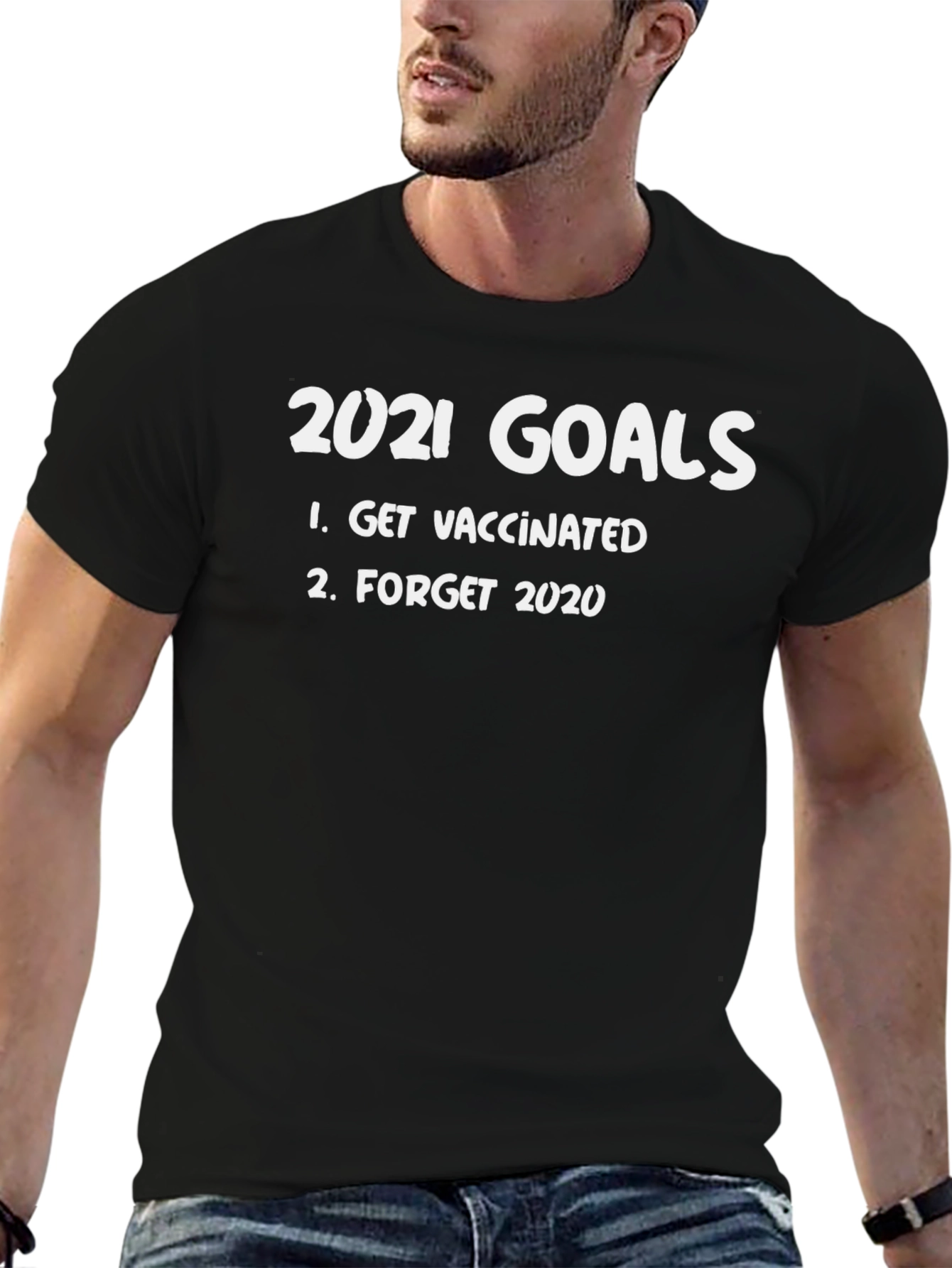 2021 Goals Get Vaccinated Funny T-Shirt