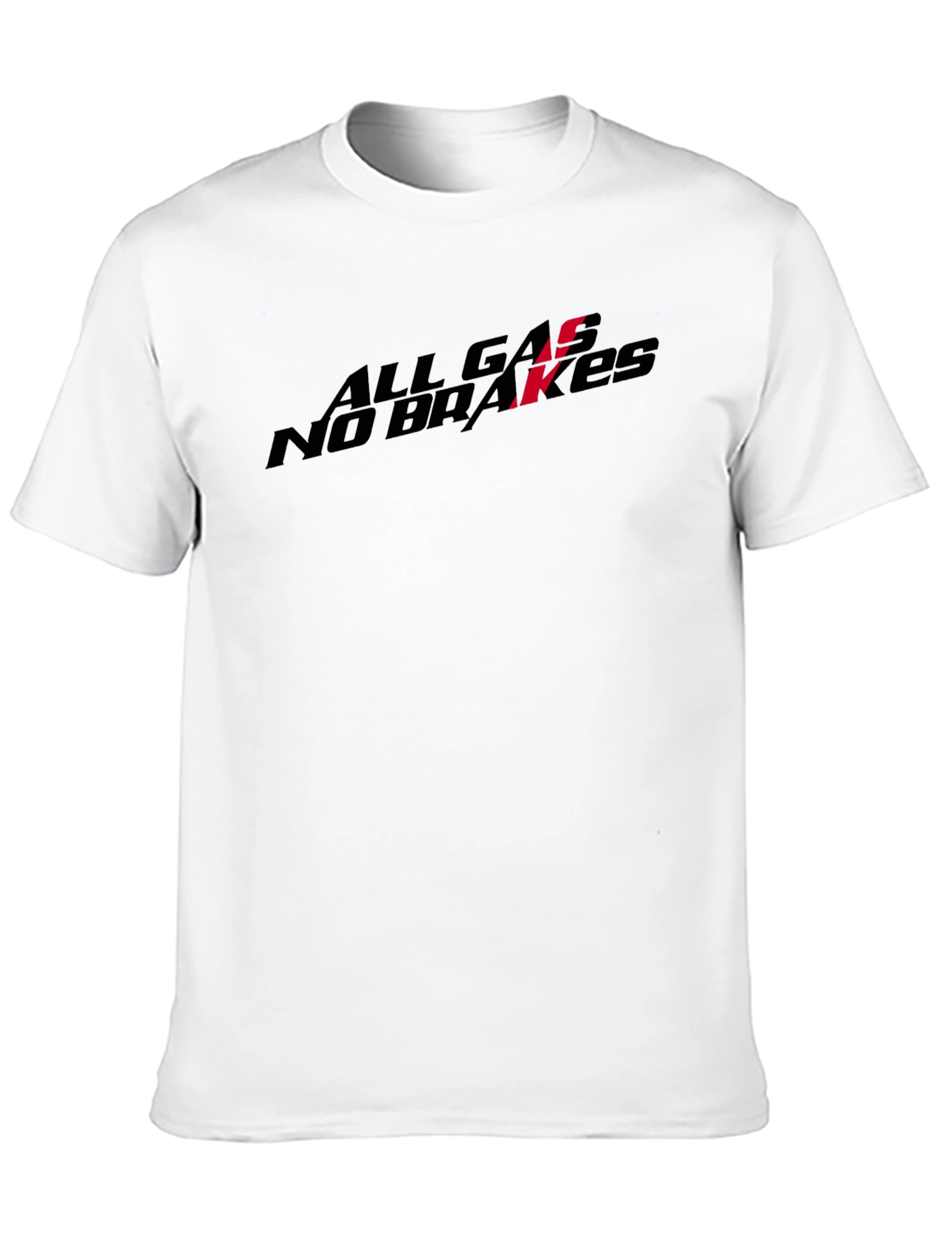 All Gas No Brakes Black T-Shirt