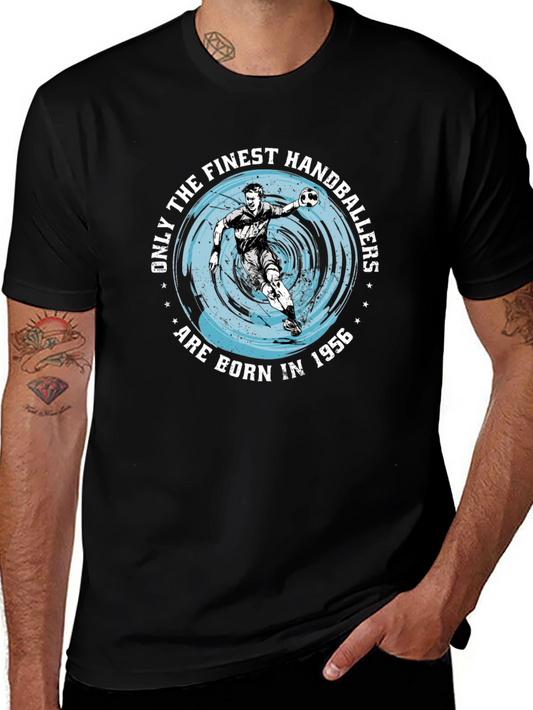 Finest Handballers Born in 1956 Black T-Shirt