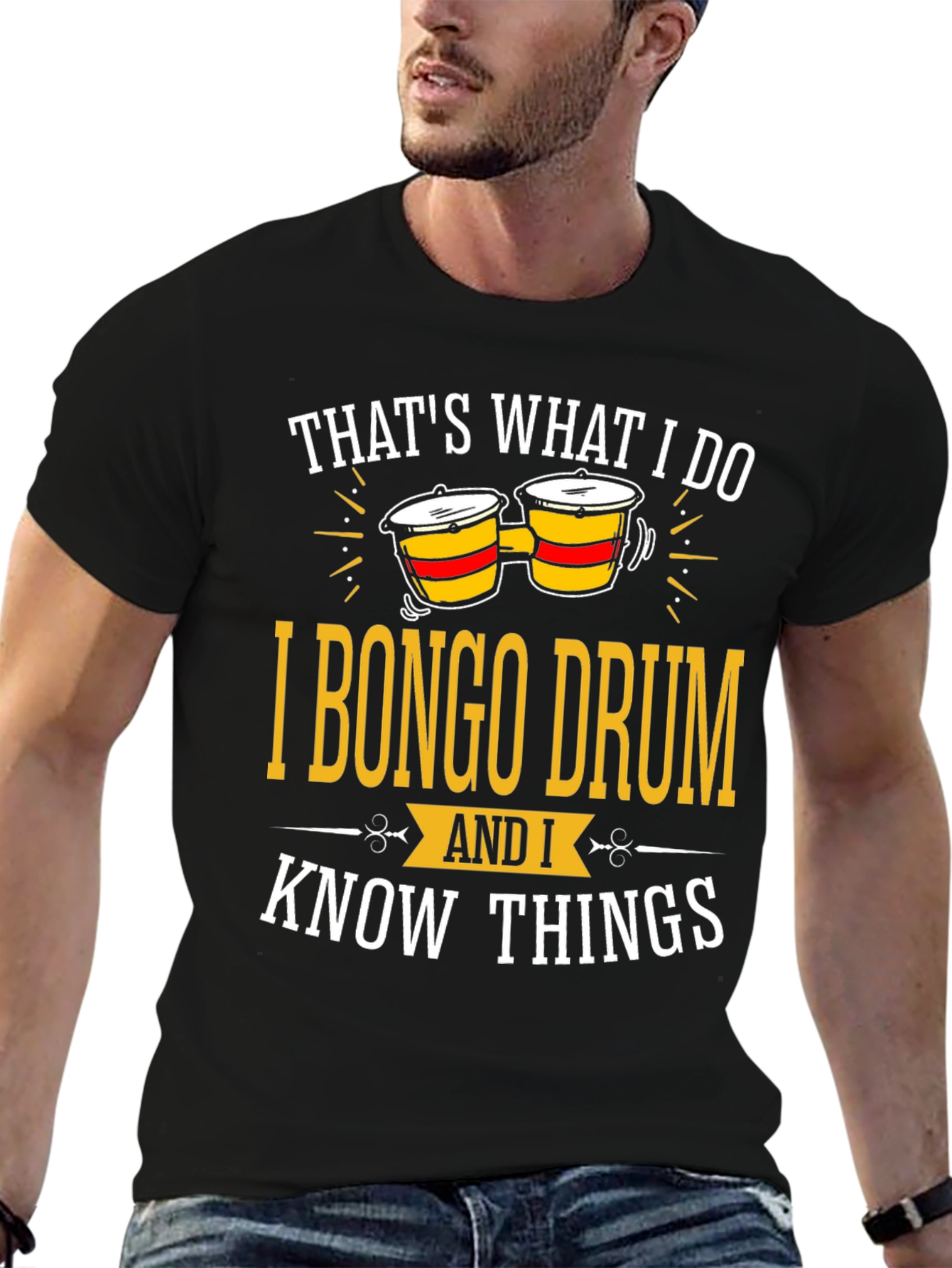 Bongo Drummer T-Shirt - Thats What I Do