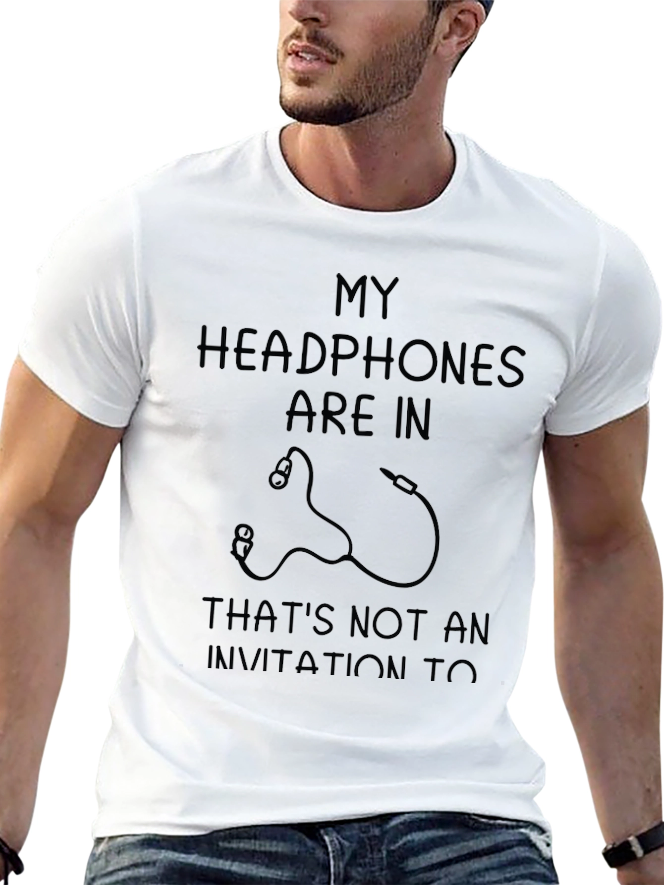 Headphones In - Sarcastic Graphic Tee