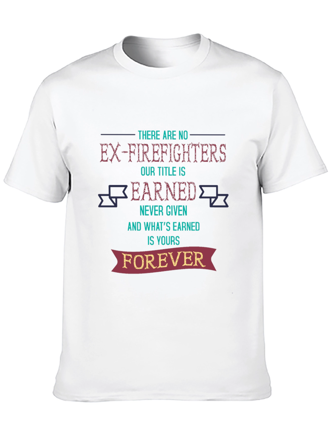Firefighter Pride Tee - Earned Forever