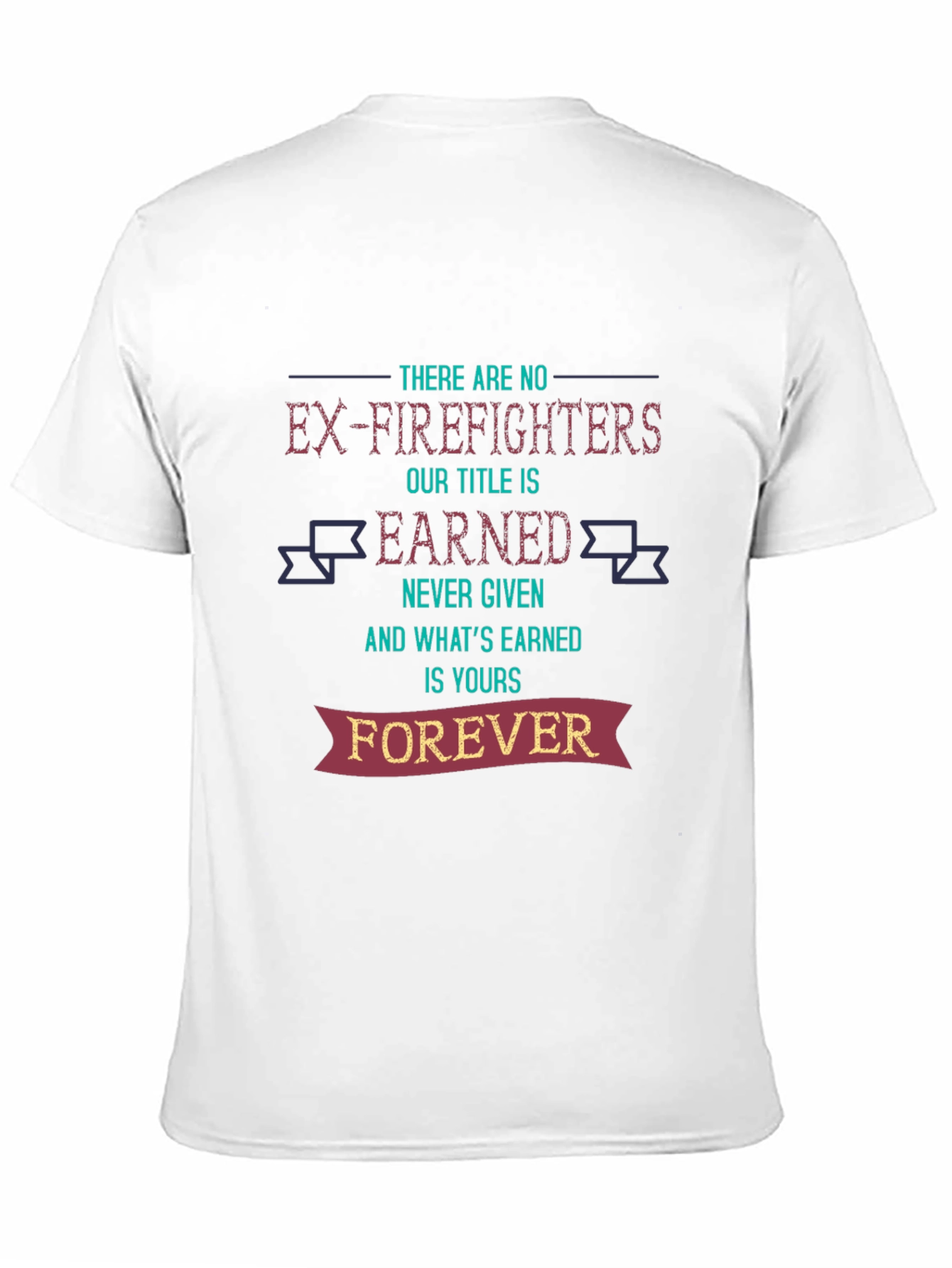 Firefighter Pride Tee - Earned Forever