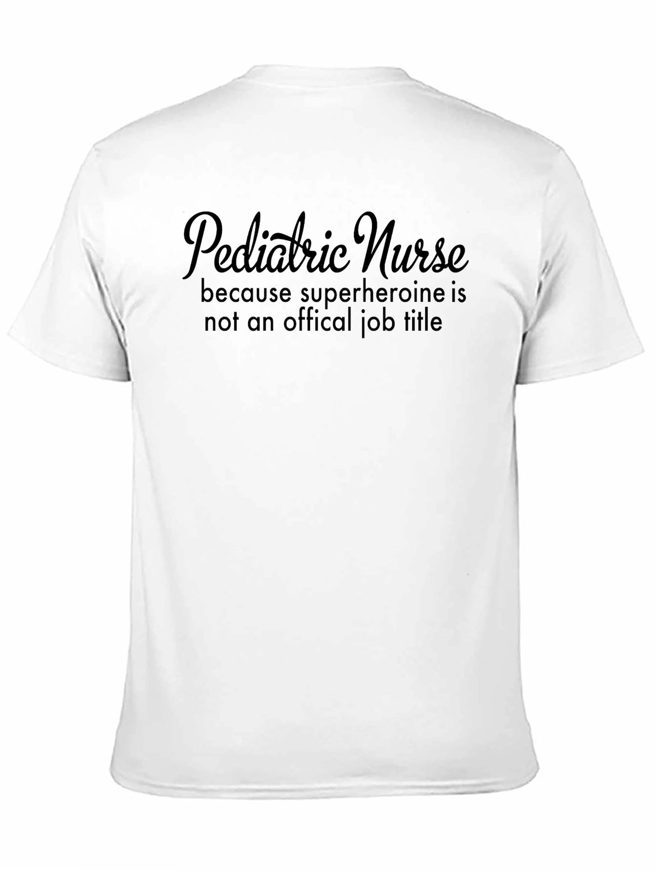 Pediatric Nurse Superhero T-Shirt